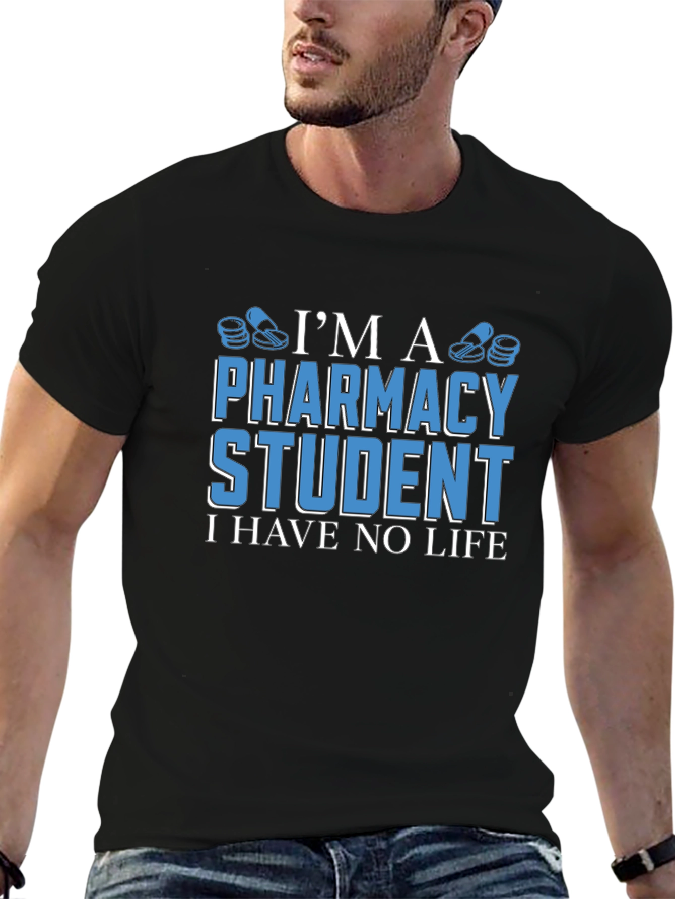 Pharmacy Student T-Shirt - Funny Student Life Tee