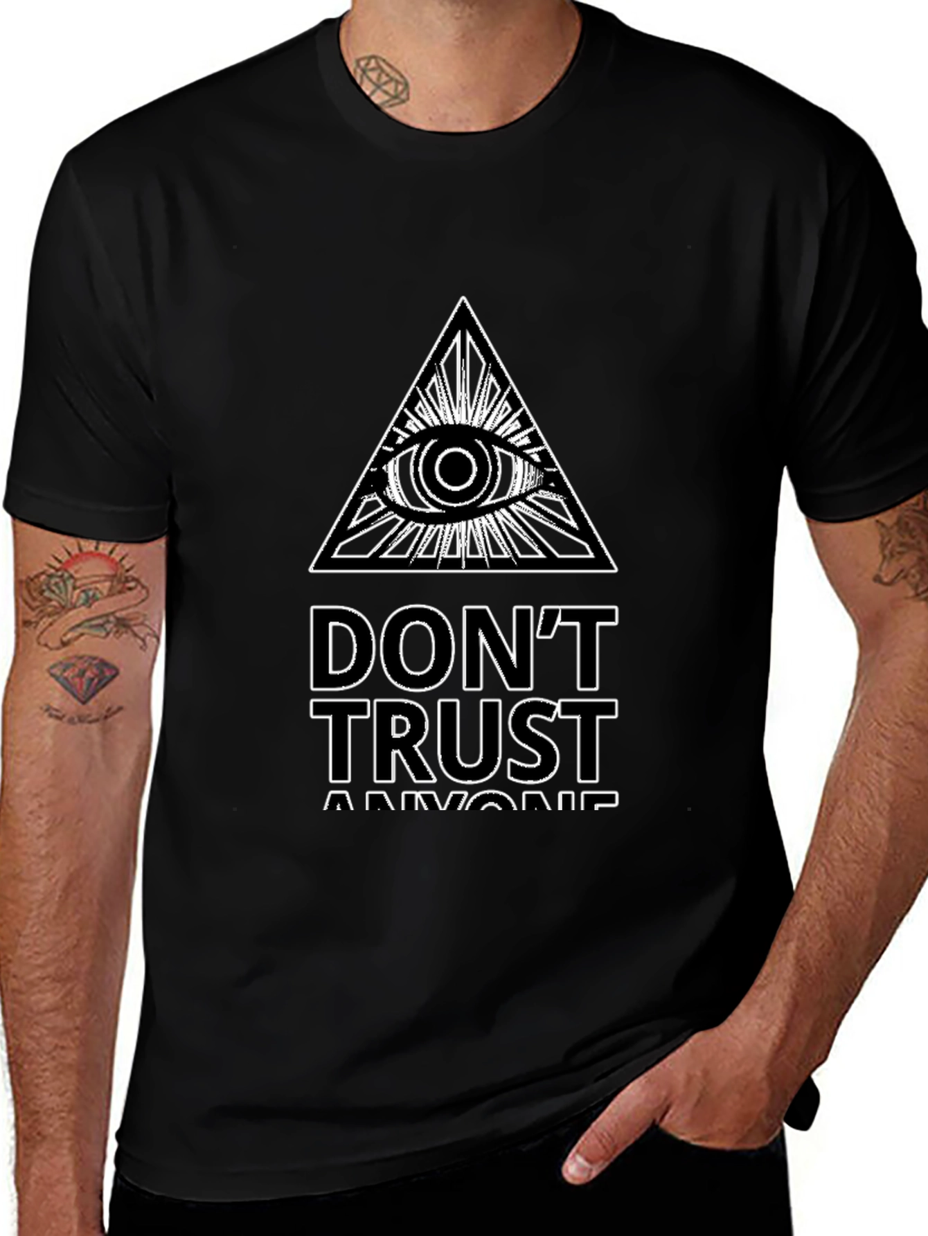 Dont Trust Anyone T-Shirt