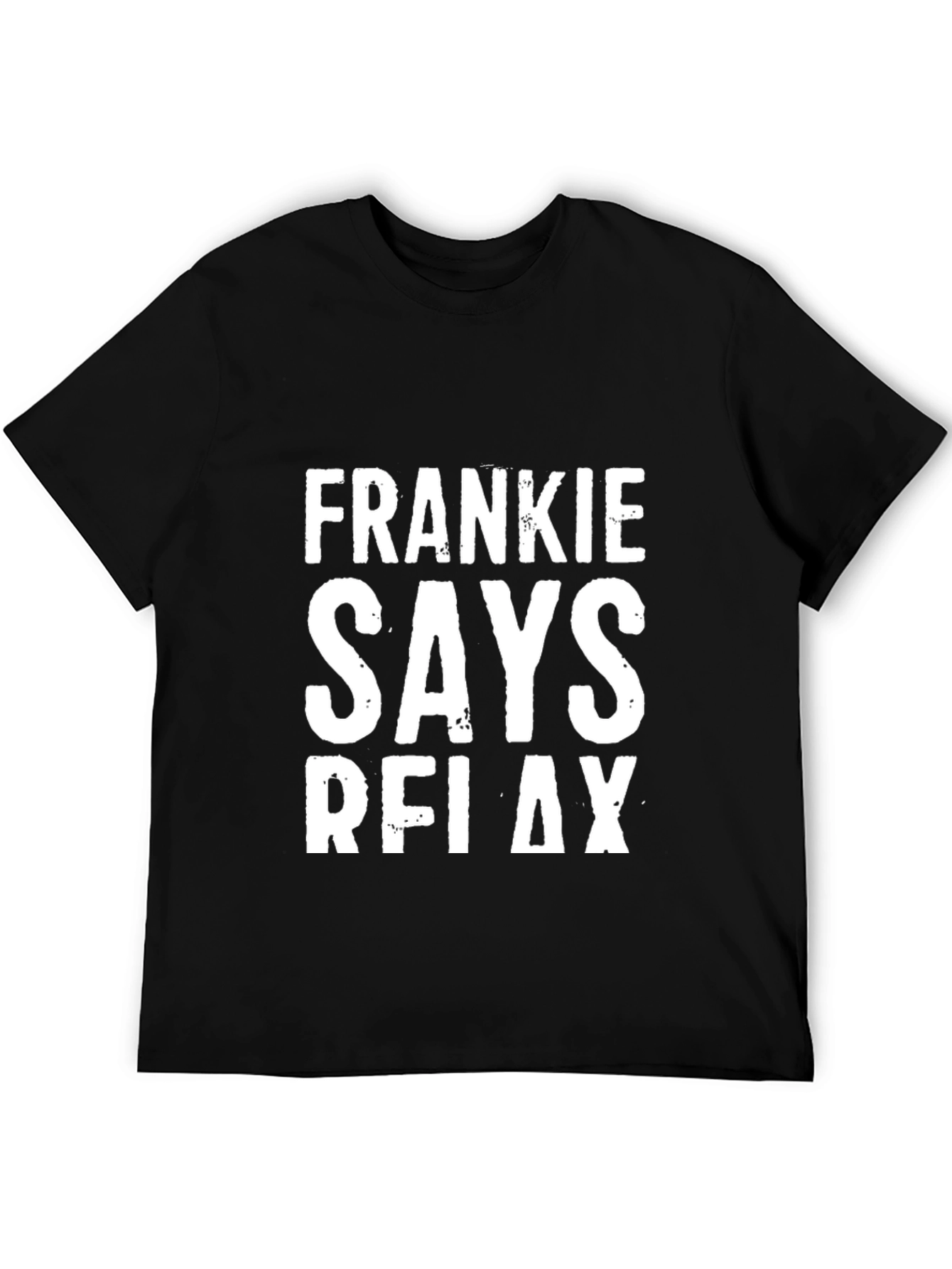 Frankie Says Relax Graphic Tee - Unisex T-Shirt
