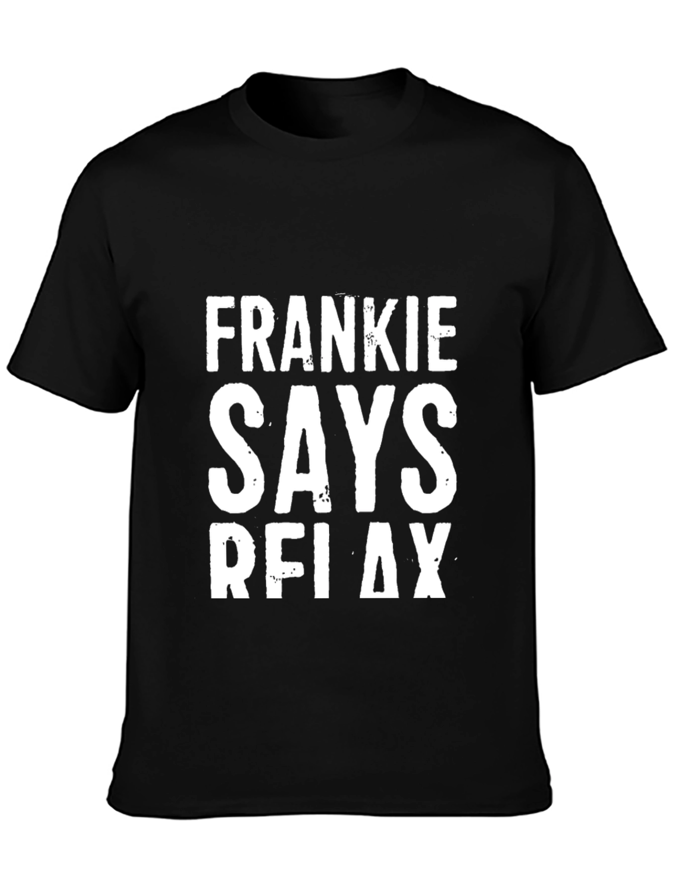 Frankie Says Relax Graphic Tee - Unisex T-Shirt