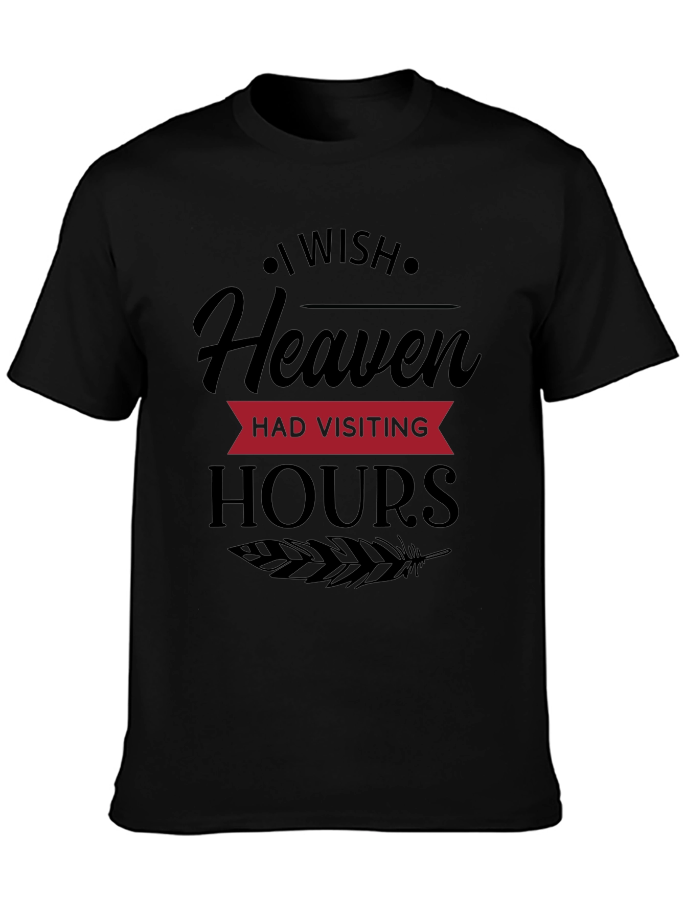 Heaven Visiting Hours Graphic Tee - Unisex
