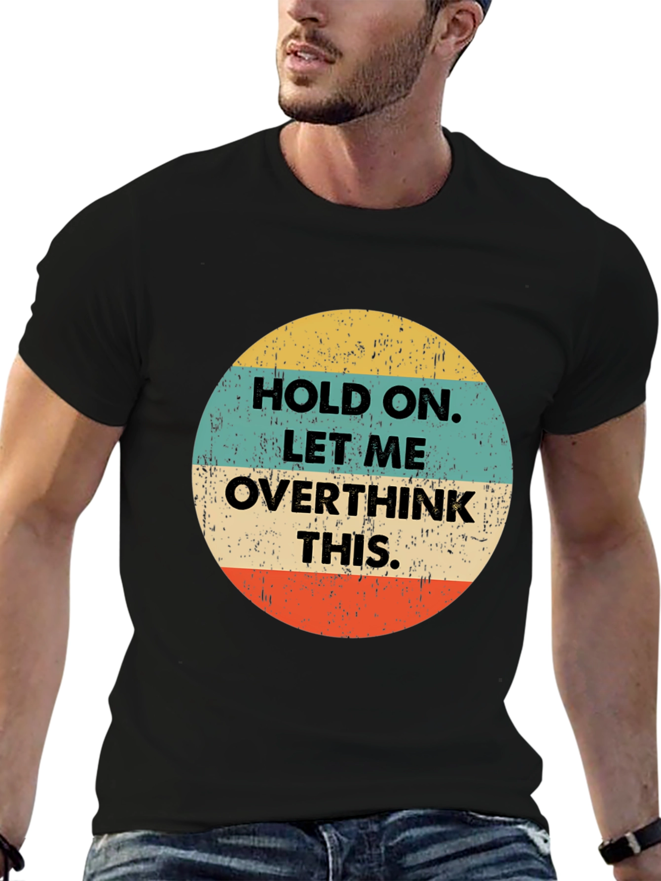 Hold On Overthink T-Shirt