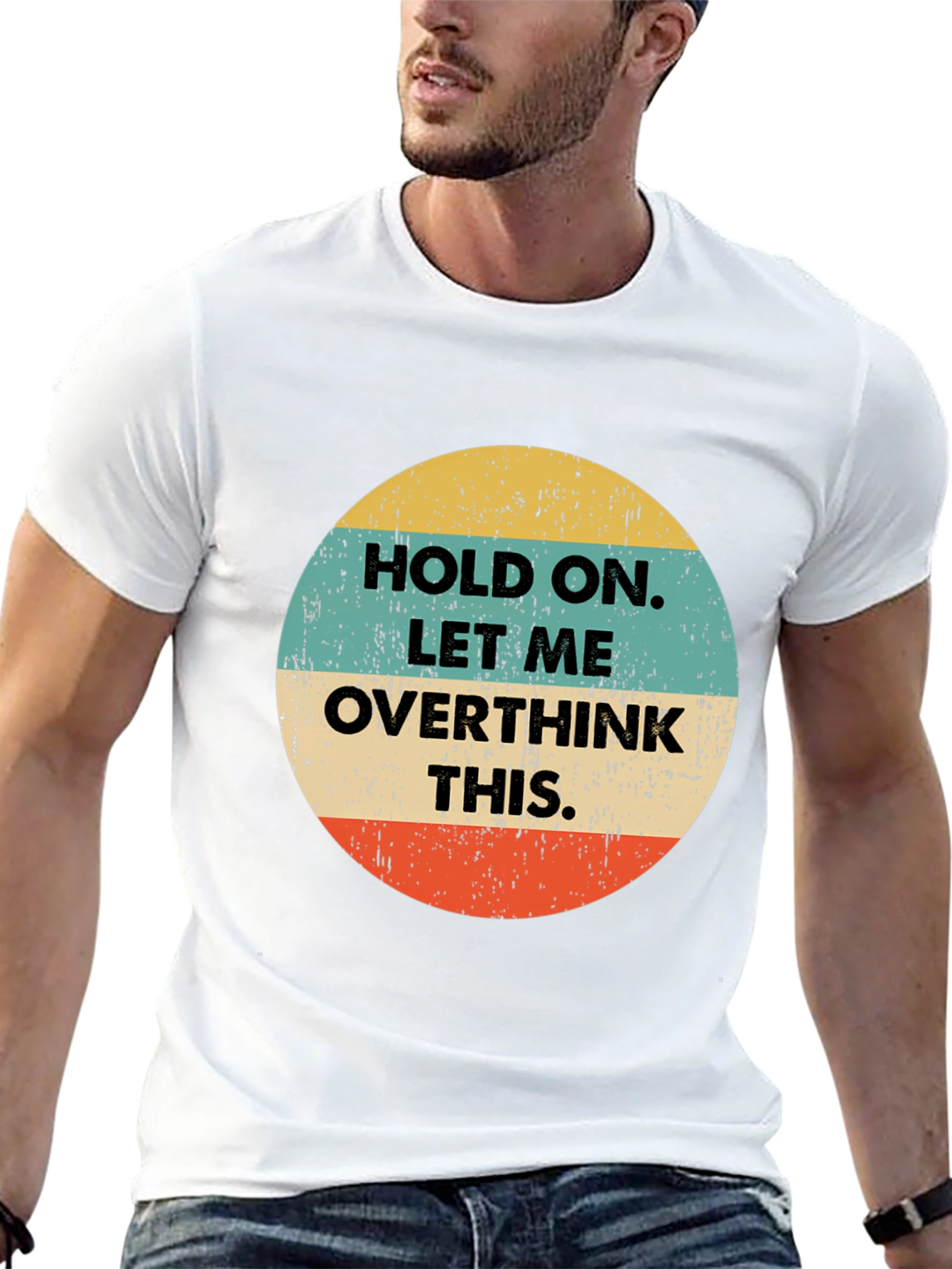 Hold On Overthink T-Shirt