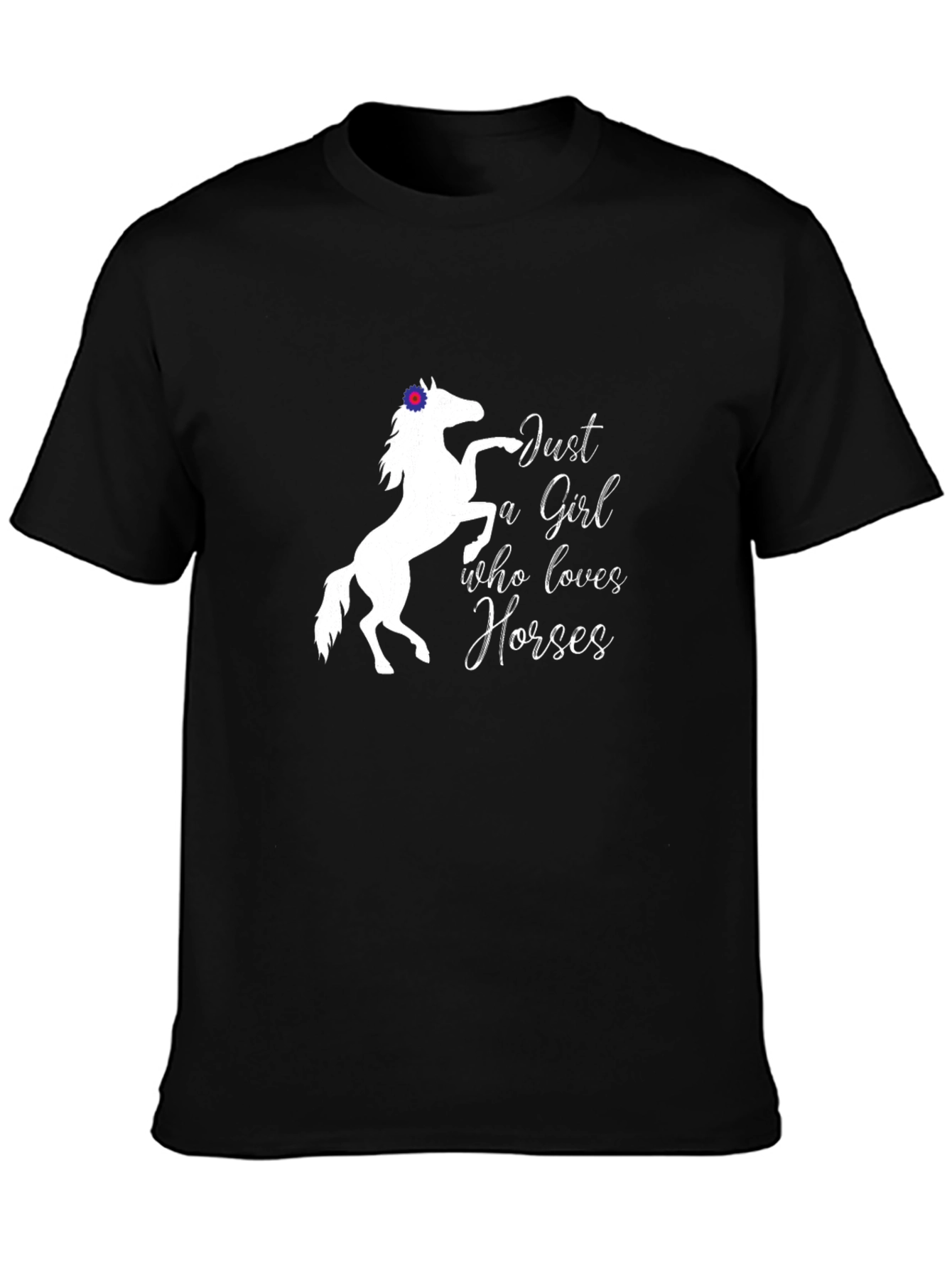 Just a Girl Who Loves Horses Tee