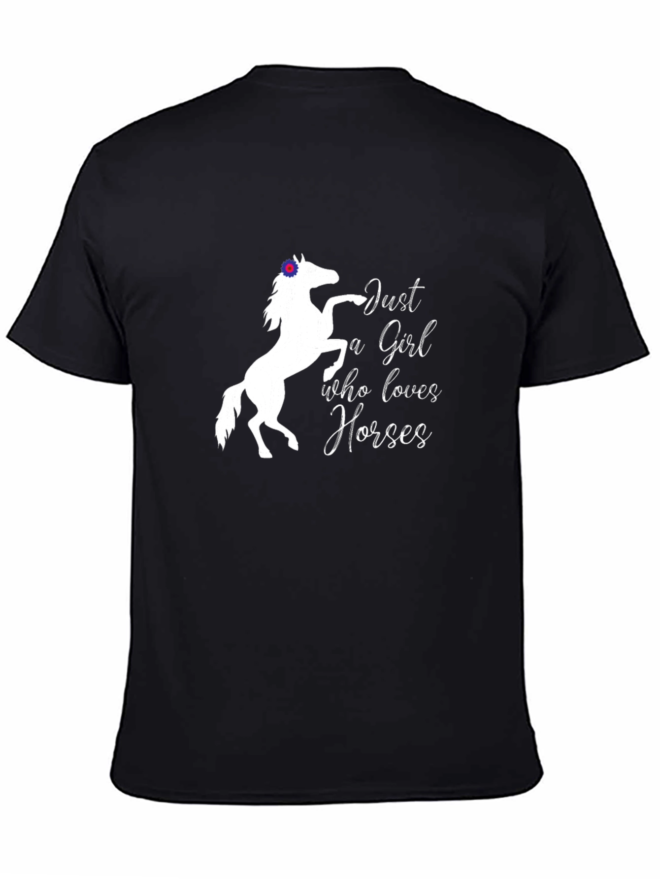 Just a Girl Who Loves Horses Tee