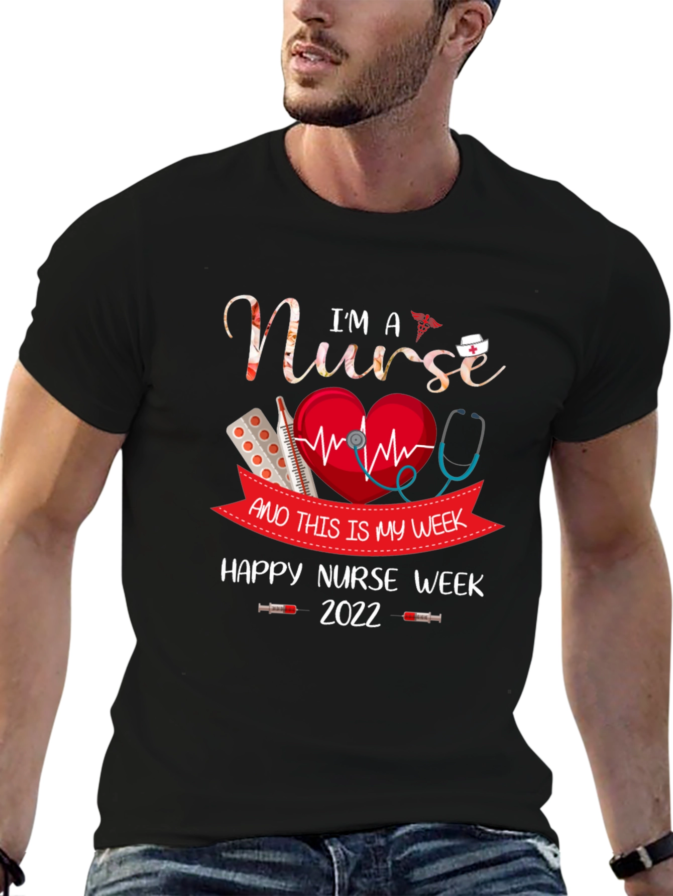 Im A Nurse Happy Nurse Week 2022 T-Shirt