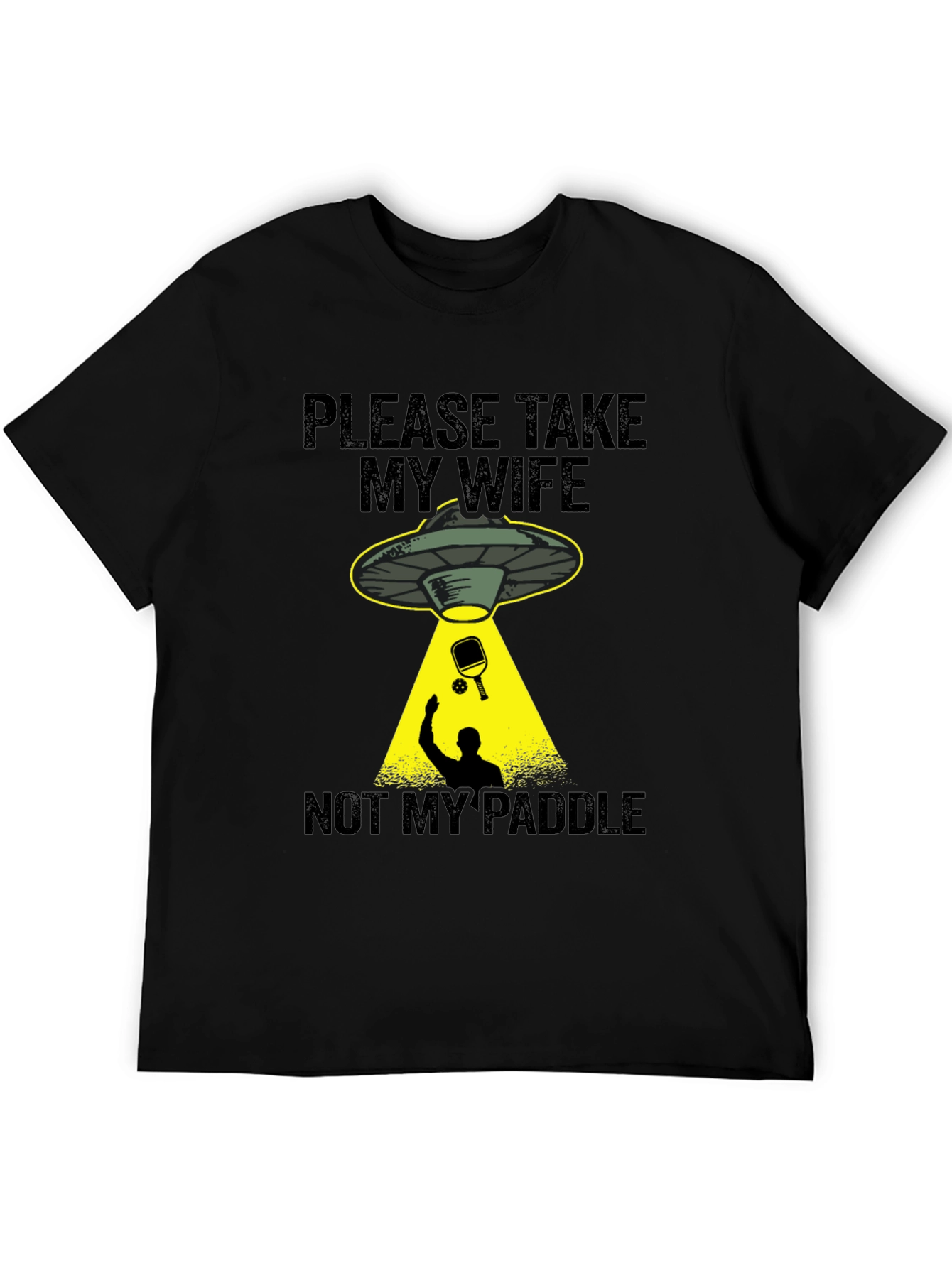 Funny Take My Wife Not My Paddle T-Shirt