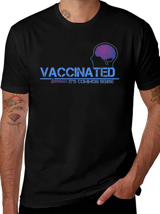 Vaccinated Common Sense T-Shirt - Black