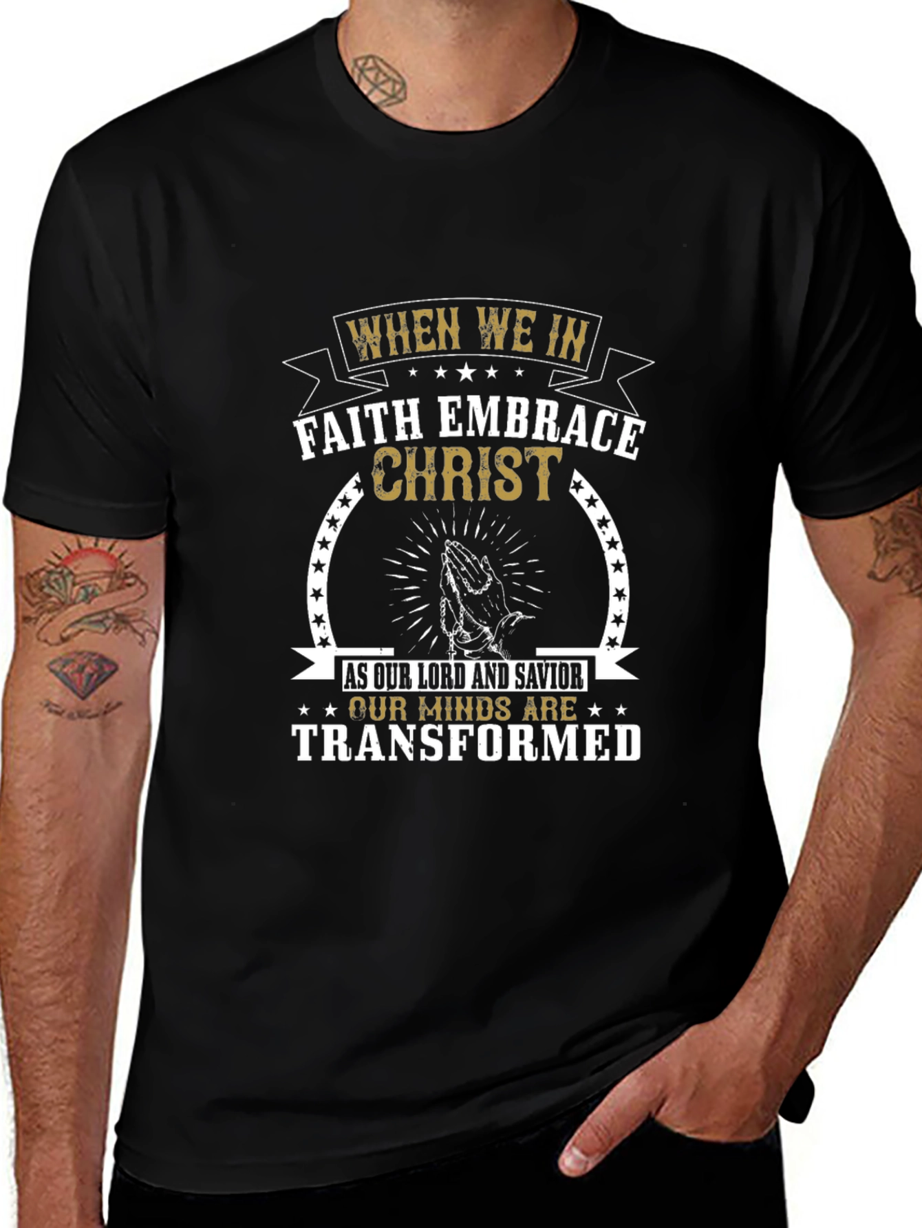 Faith Embrace Christ T-Shirt - Transformed Minds