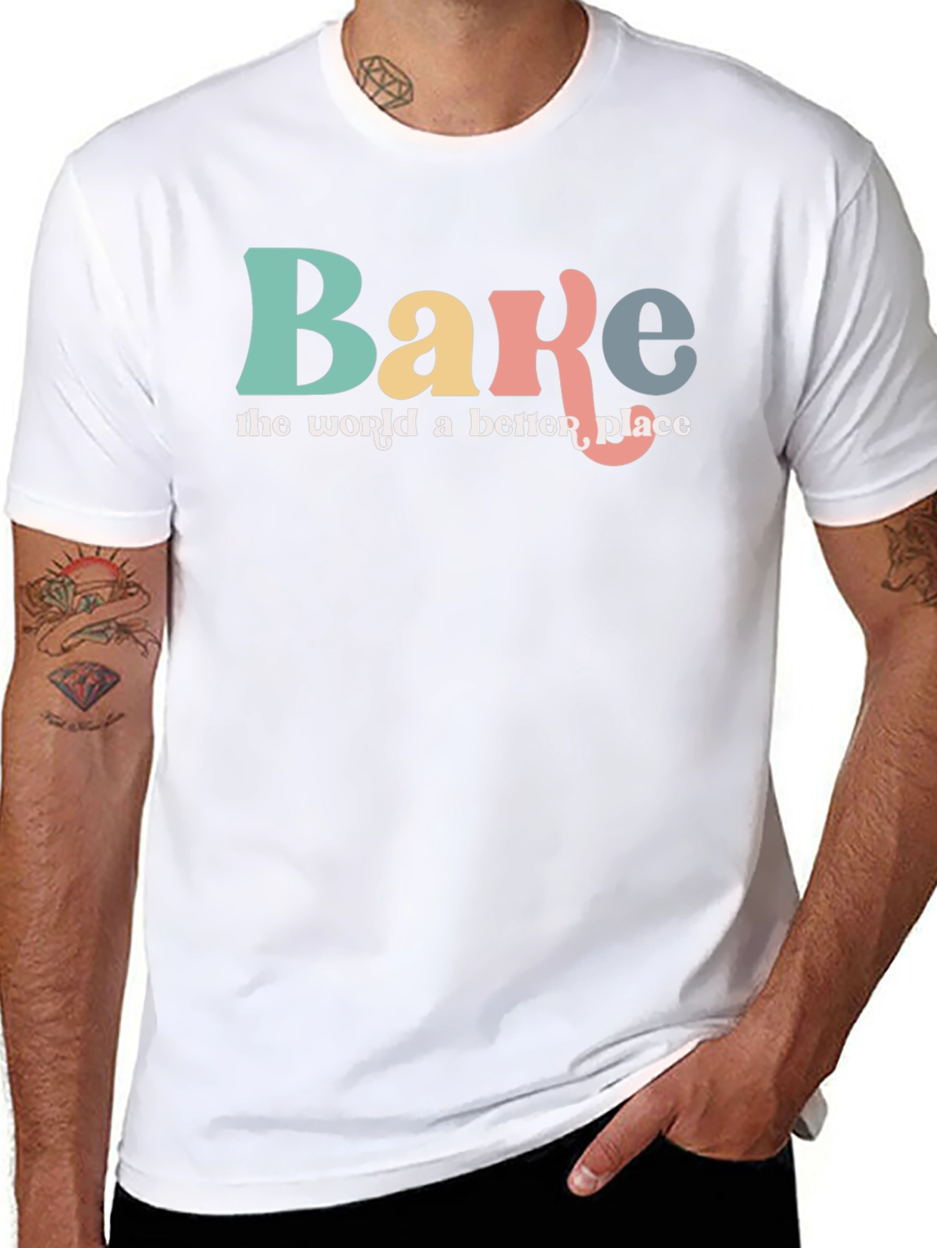 Bake the World a Better Place Graphic T-Shirt