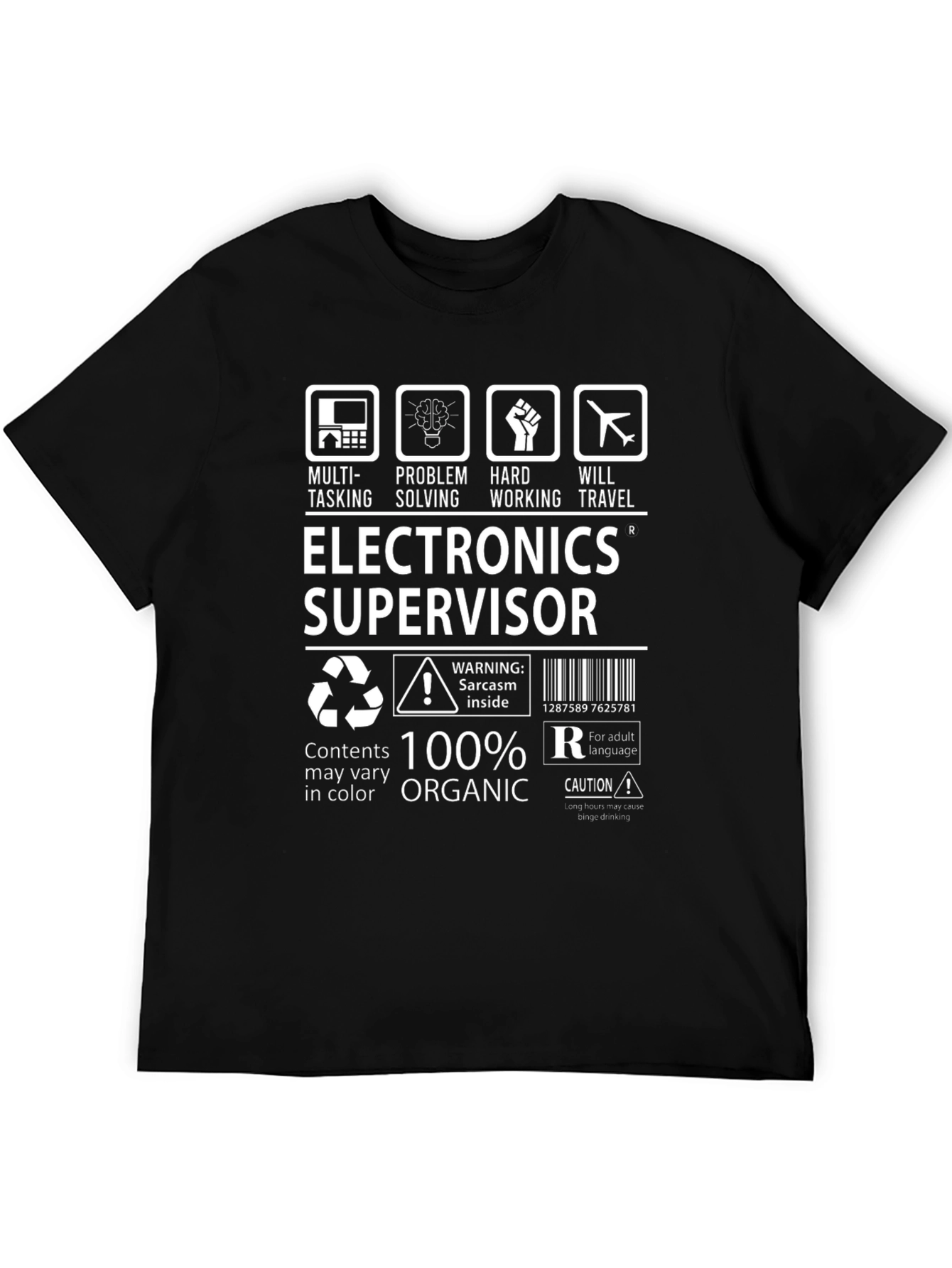 Electronics Supervisor T-Shirt - 100% Organic Cotton