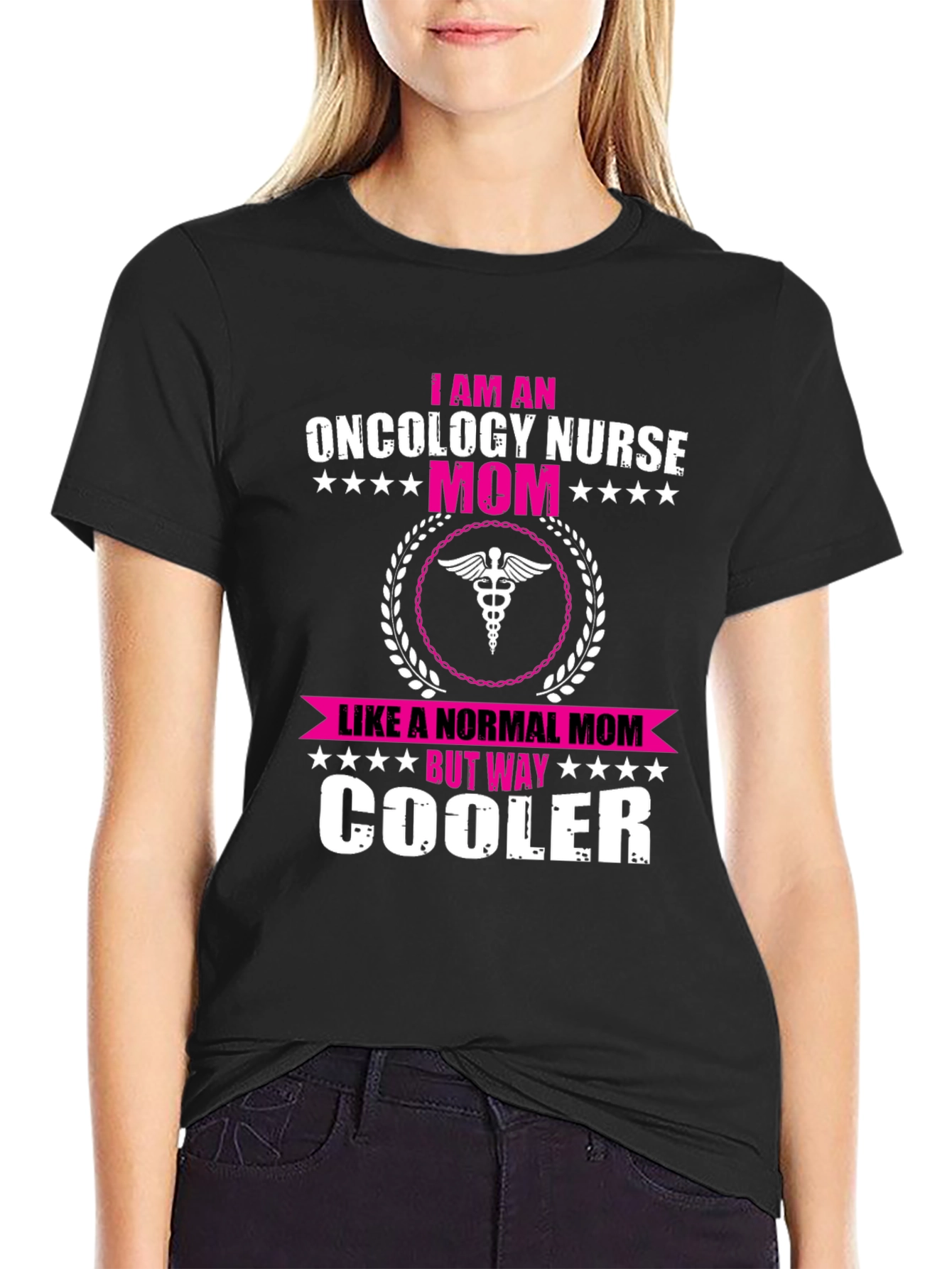 Oncology Nurse Mom T-Shirt - Cooler Than Normal!