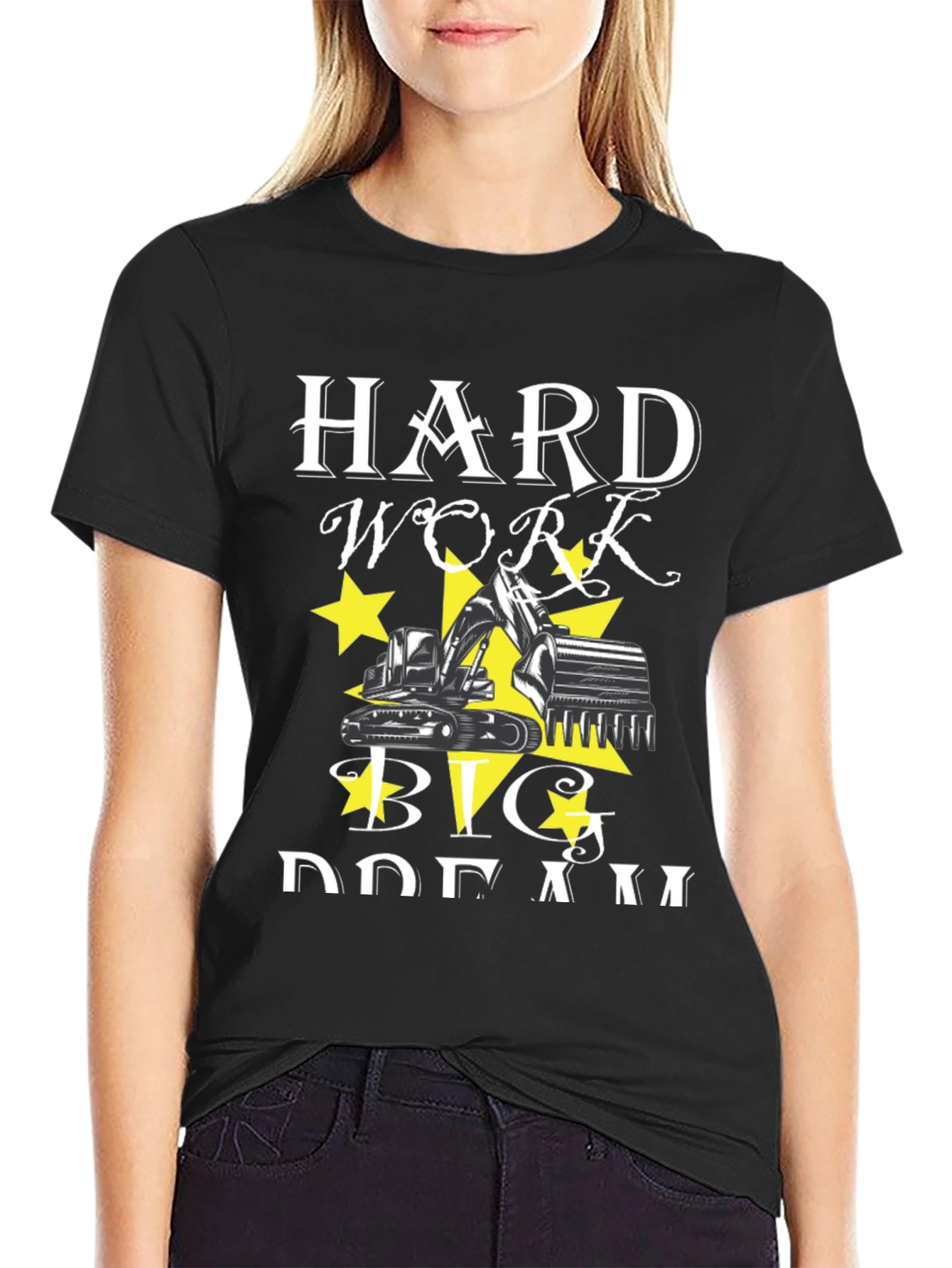 Hard Work Big Dreams Black T-Shirt