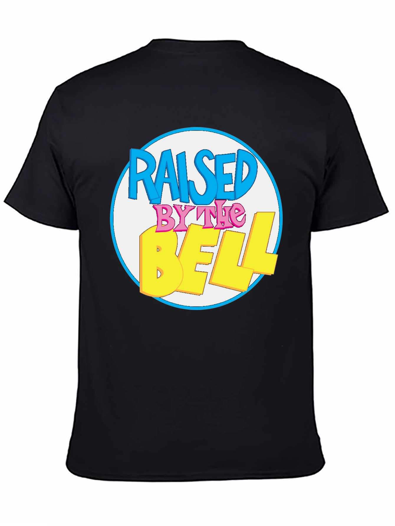Raised by the Bell Black T-Shirt