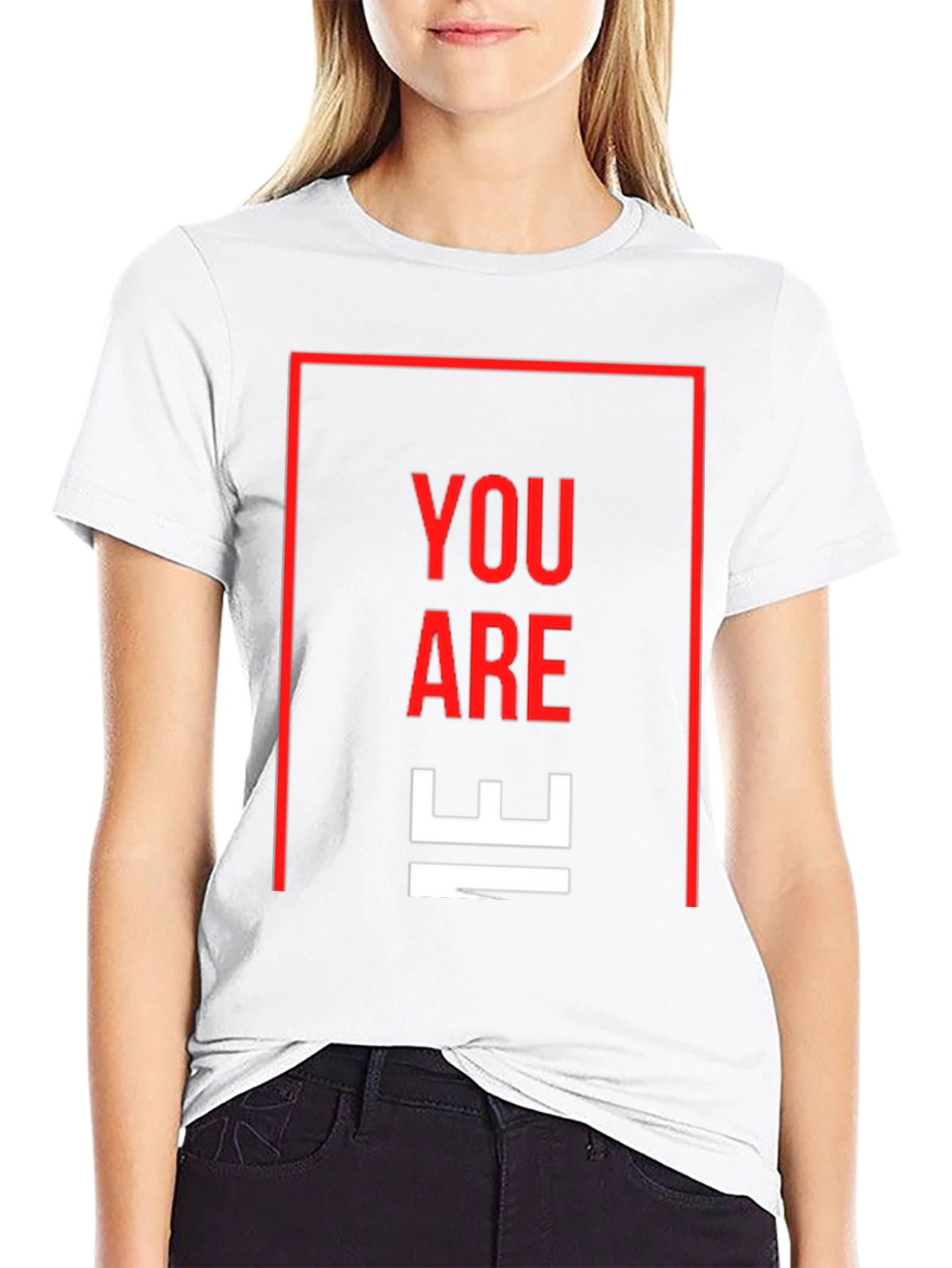 You Are IE T-Shirt - Modern Graphic Tee