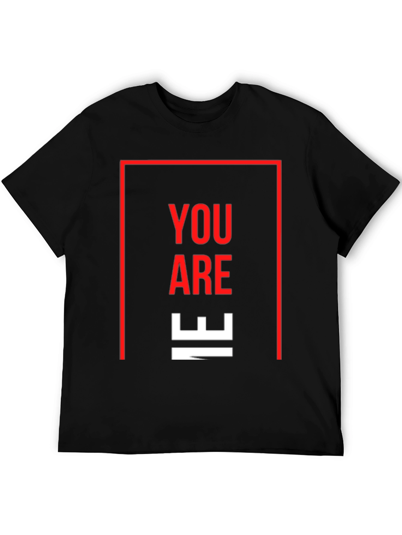 You Are IE T-Shirt - Modern Graphic Tee