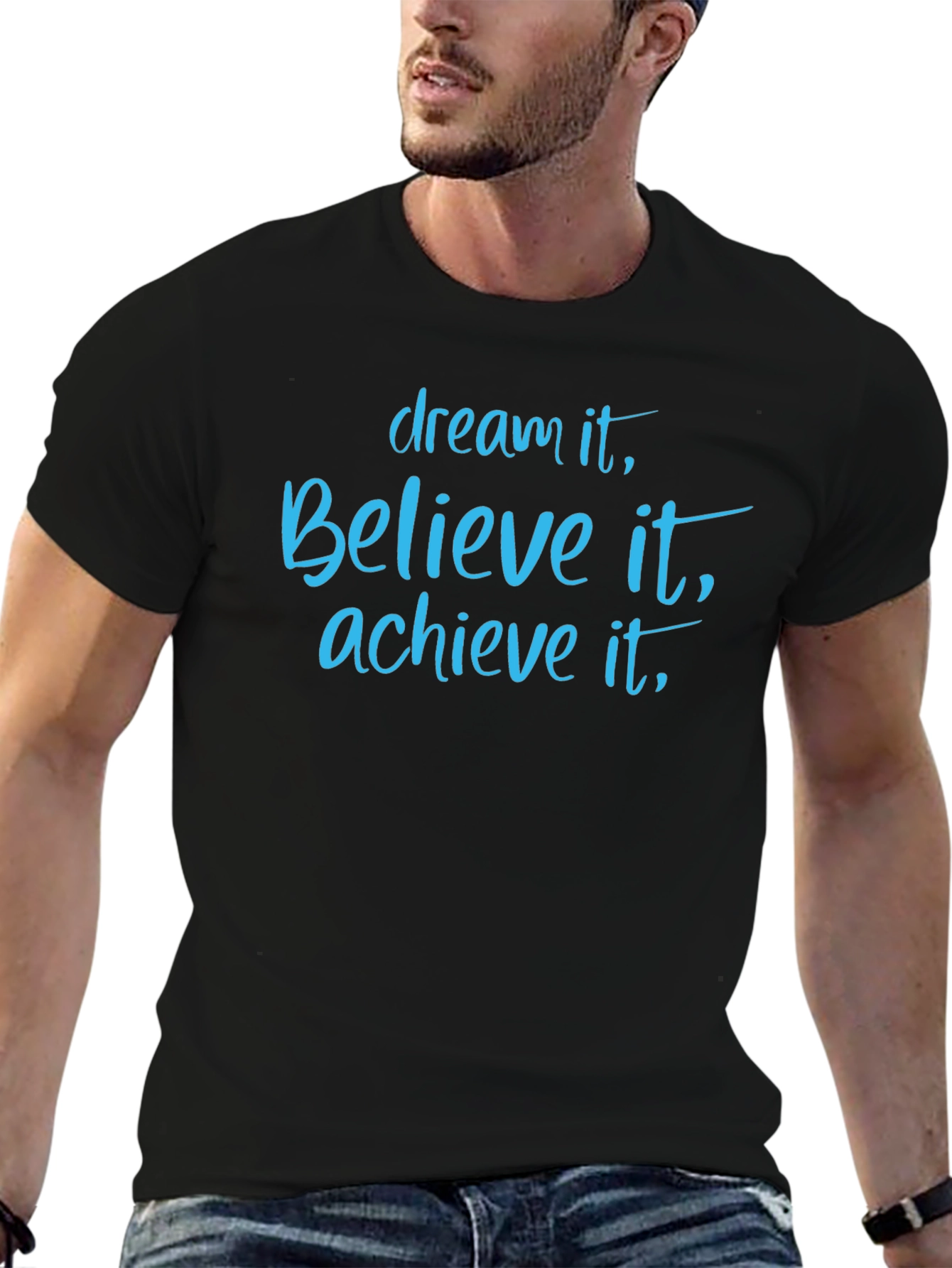Dream Believe Achieve Graphic T-Shirt