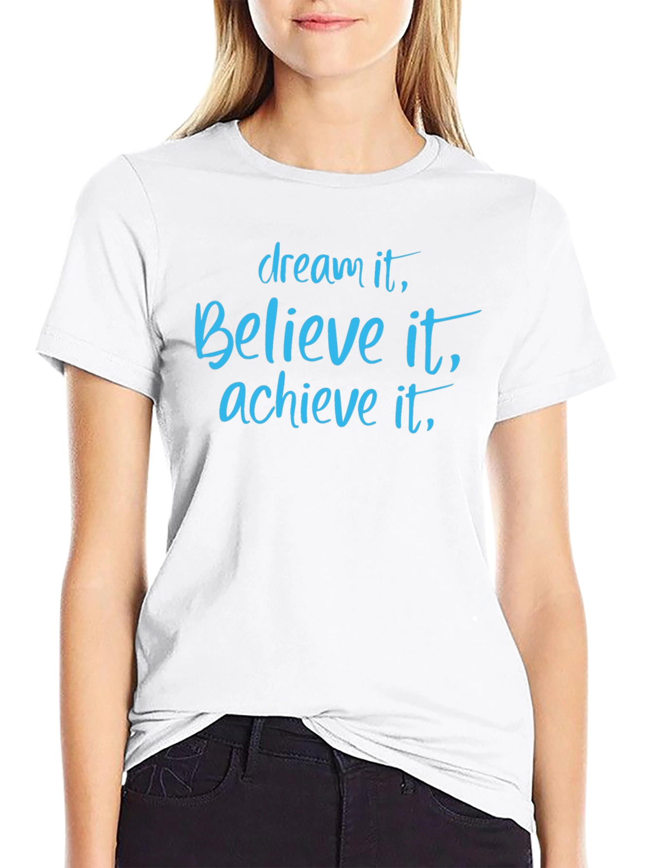 Dream Believe Achieve Graphic T-Shirt