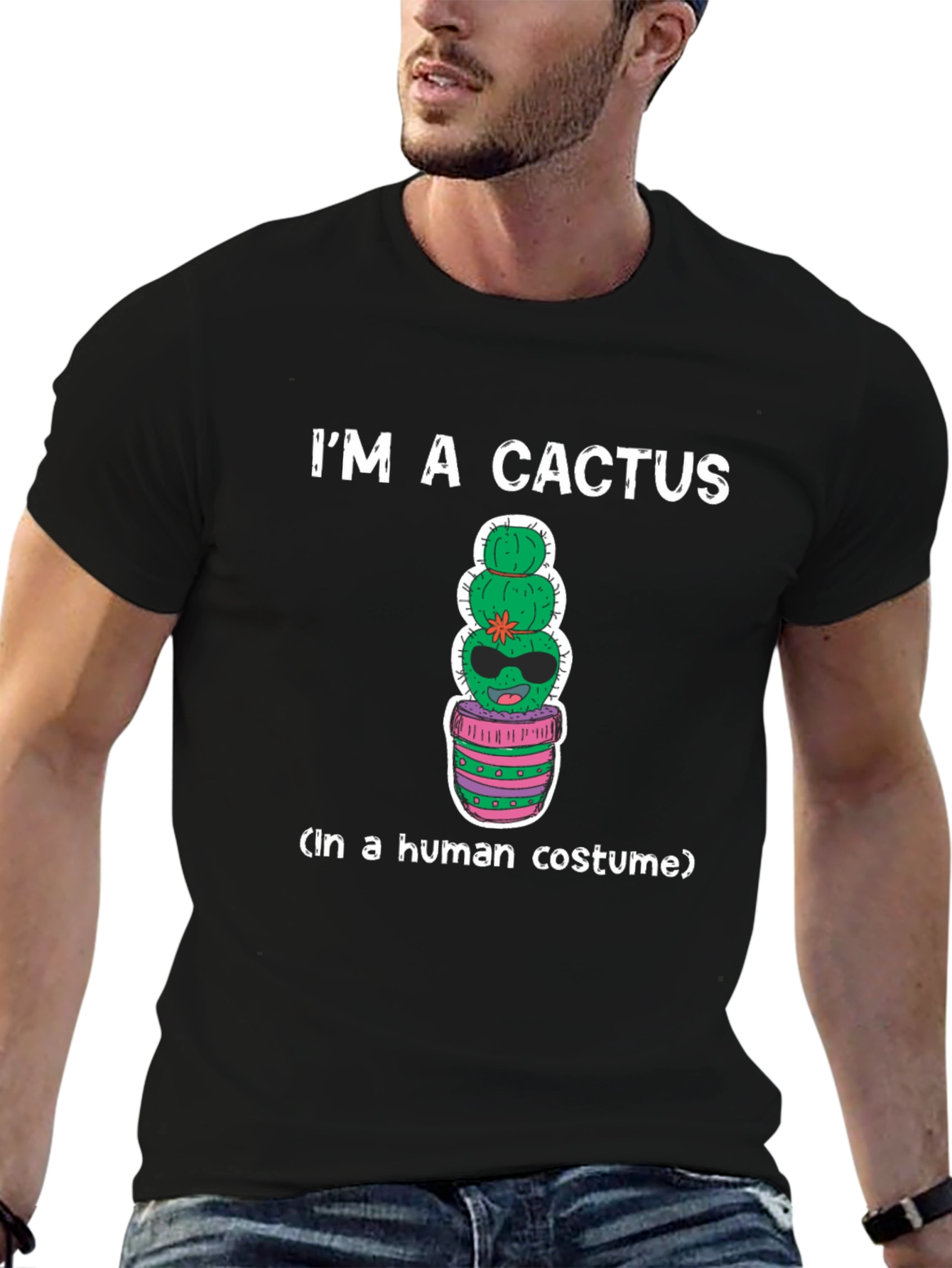 Im A Cactus In A Human Costume T-Shirt