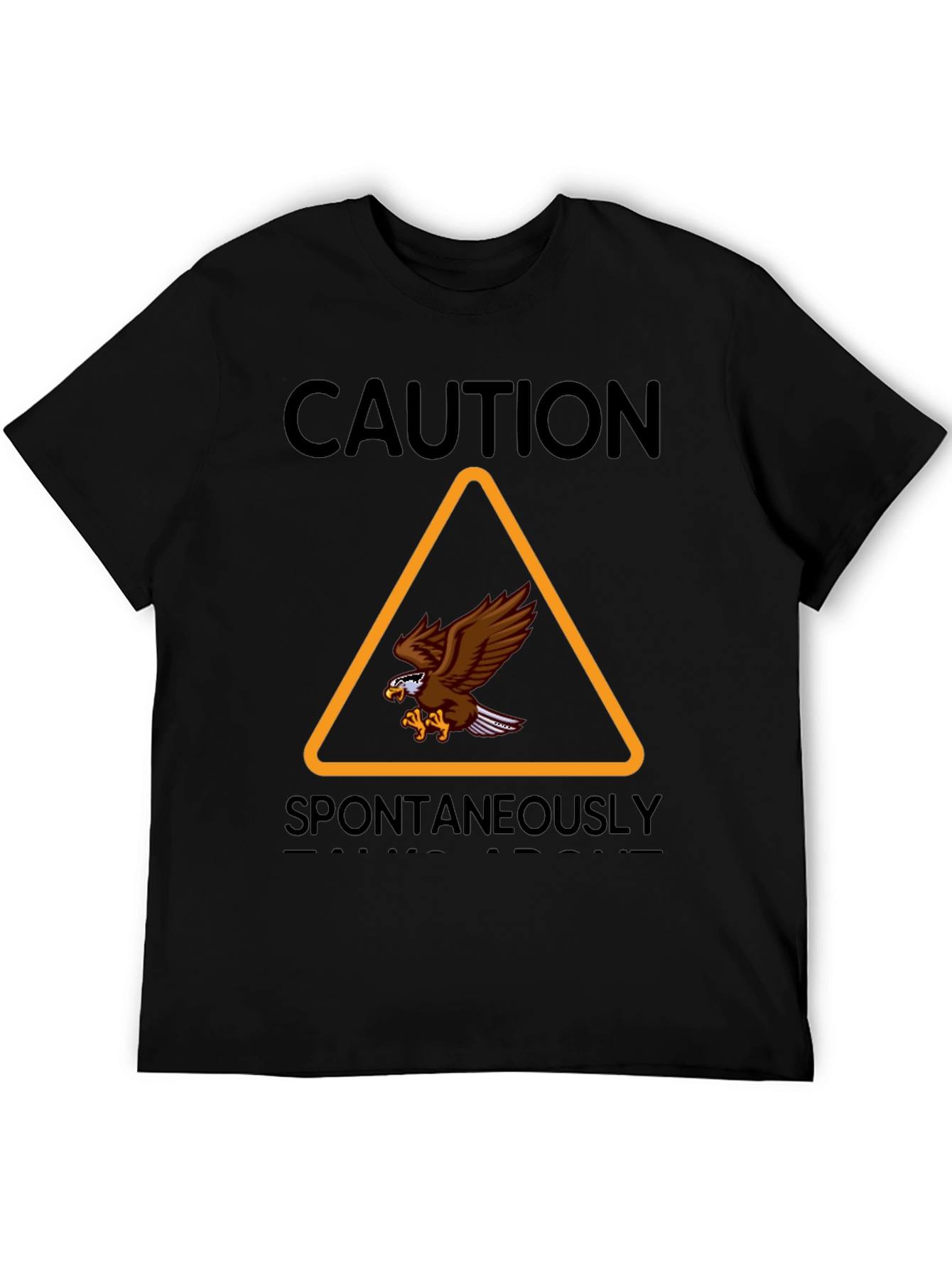 Caution Spontaneously Bald Eagle Graphic T-Shirt