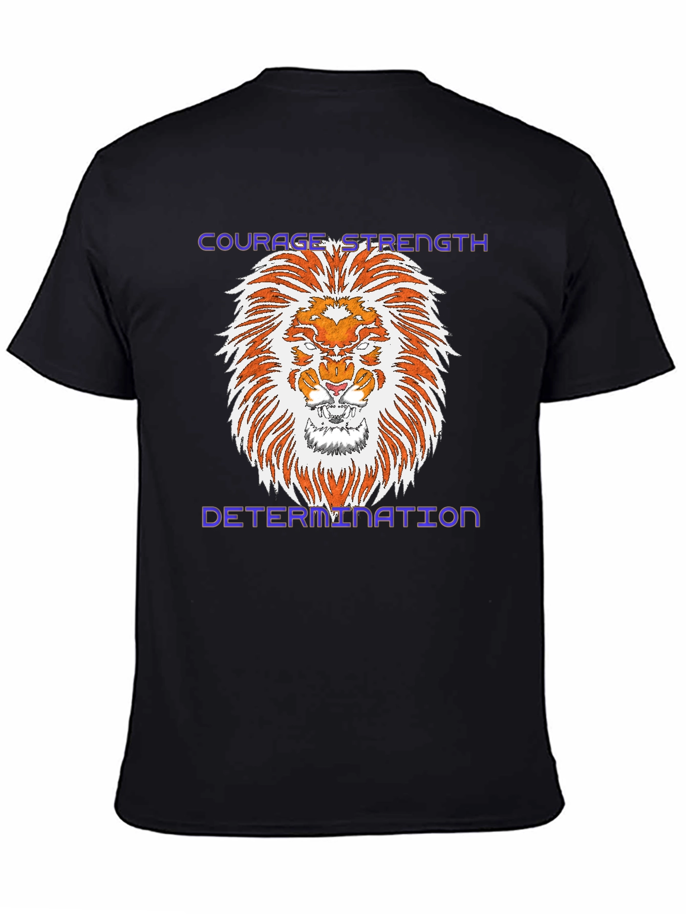 Courage Strength Determination Lion Graphic Tee