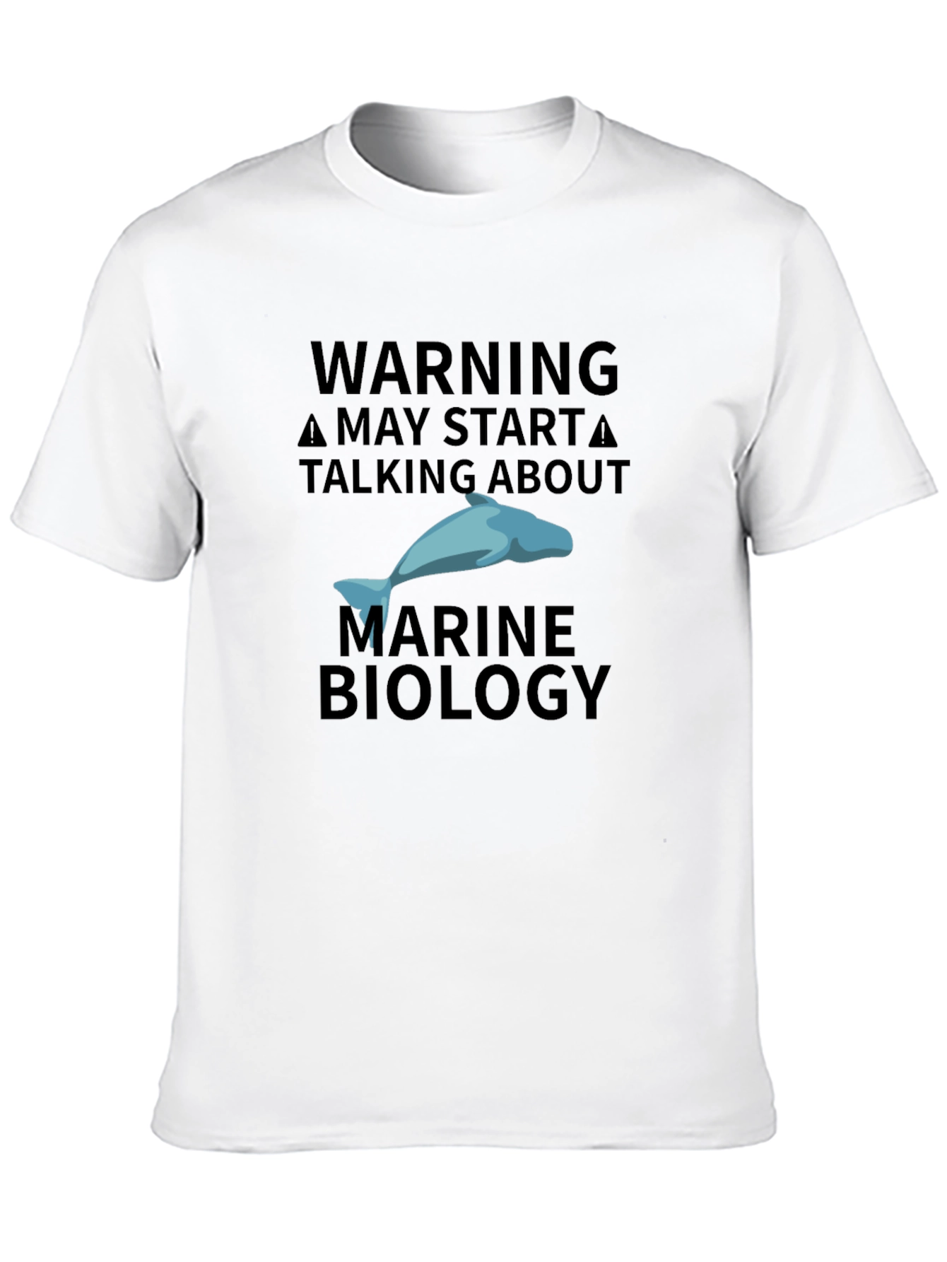 Warning May Start Talking About Marine Biology T-Shirt