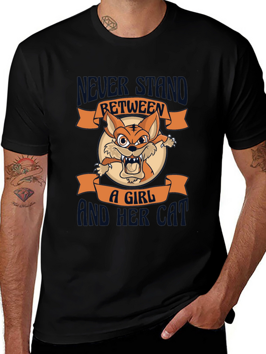 Never Stand Between a Girl and Her Cat T-Shirt