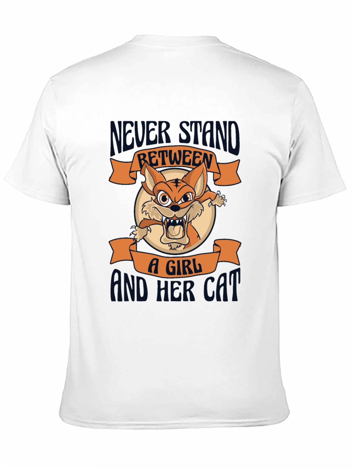 Never Stand Between a Girl and Her Cat T-Shirt