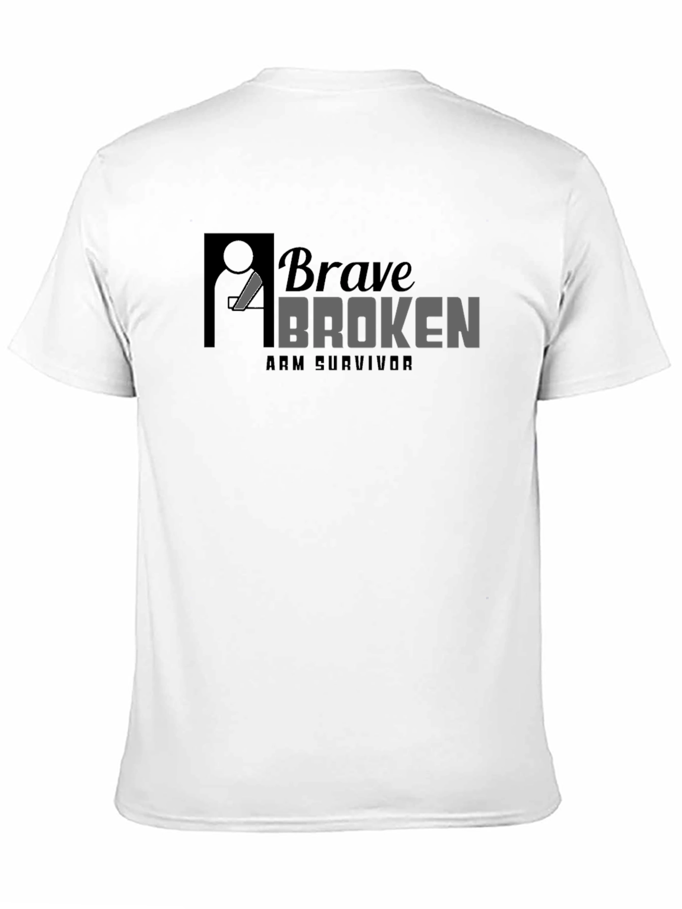 Brave Broken Arm Survivor T-Shirt