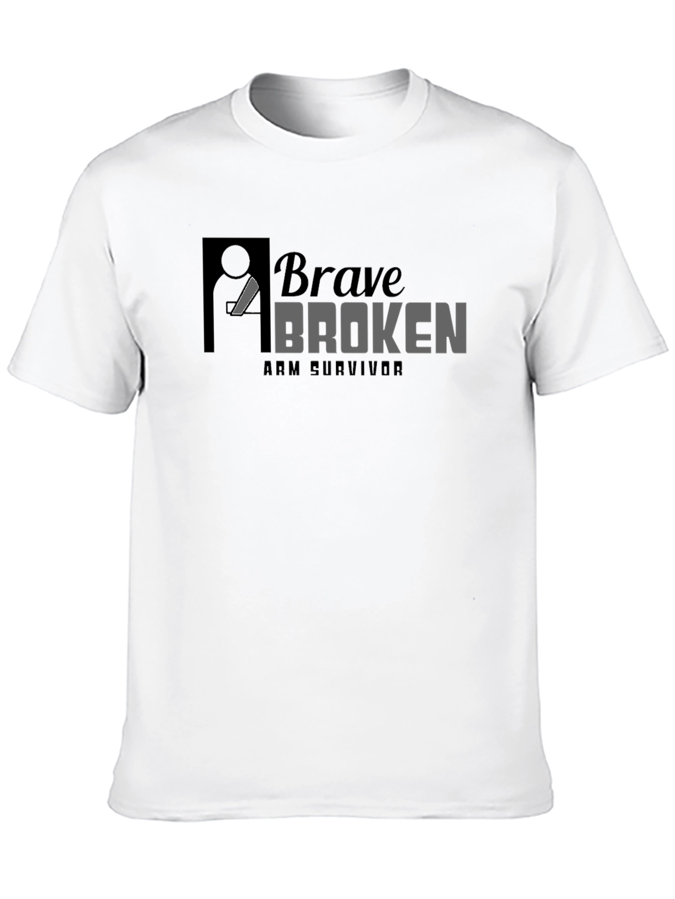 Brave Broken Arm Survivor T-Shirt