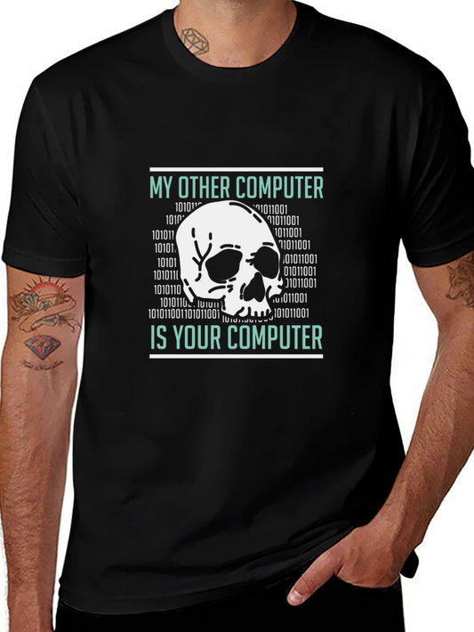 My Other Computer is Your Computer T-Shirt