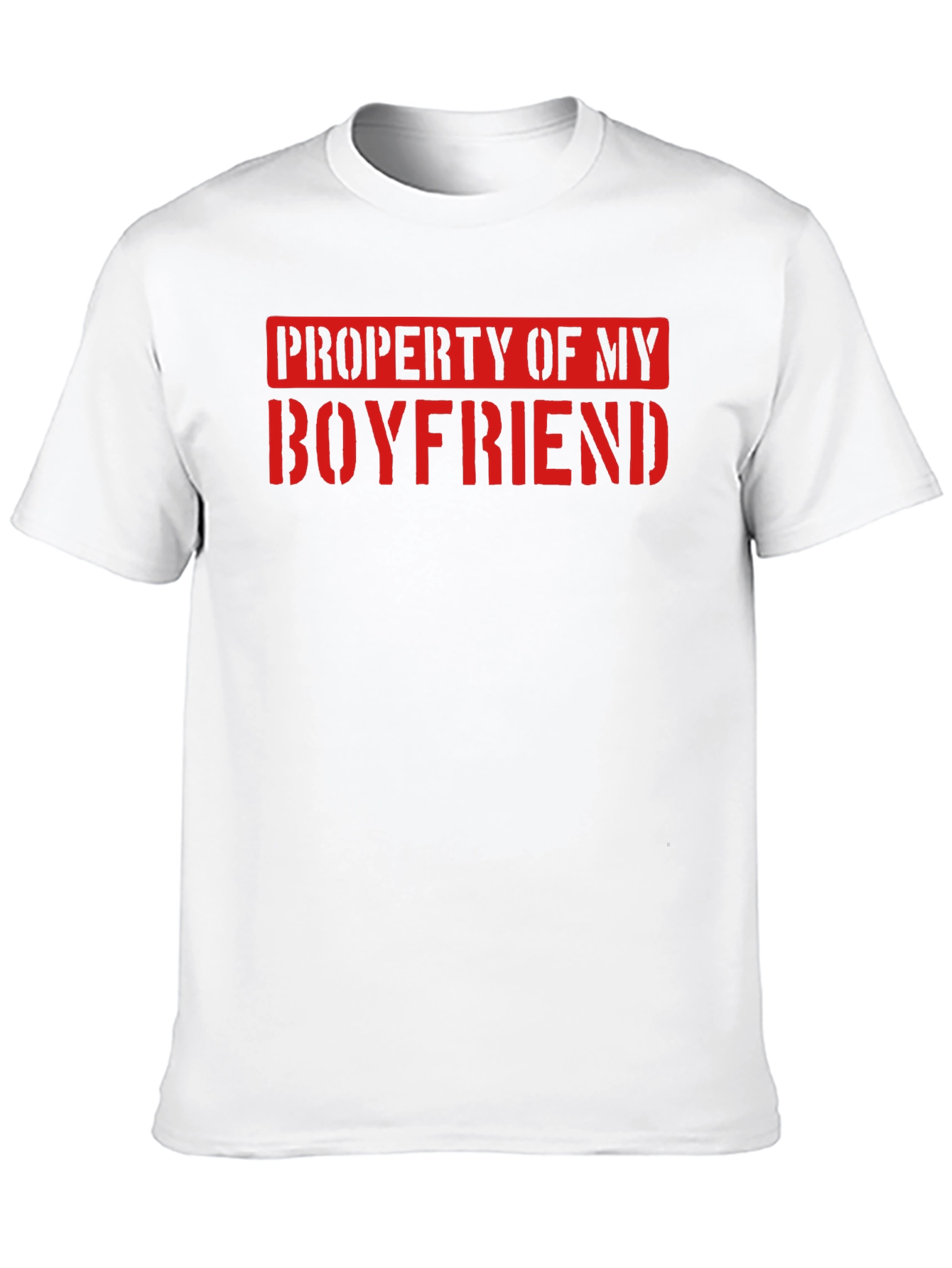 Property of My Boyfriend Novelty T-Shirt