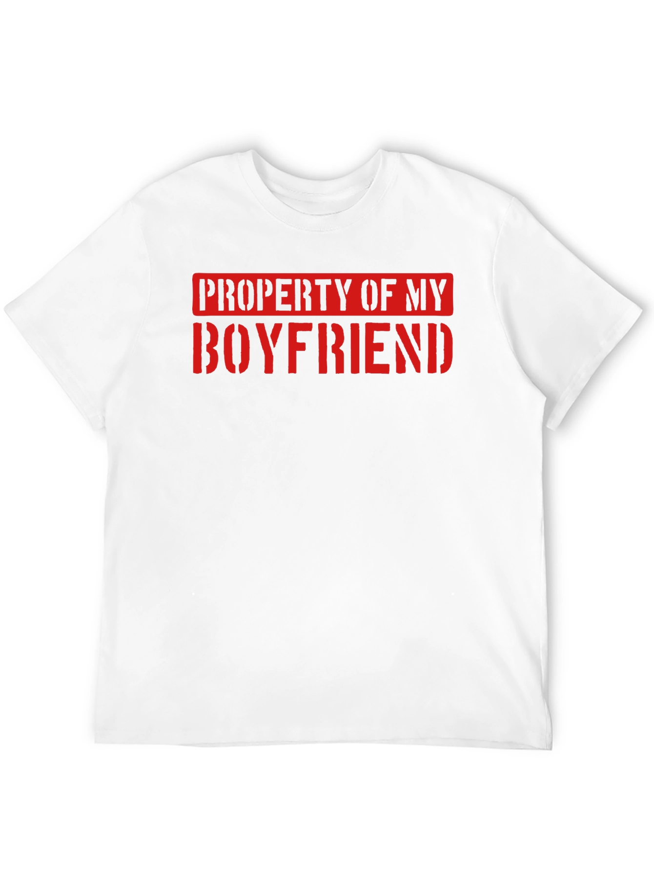 Property of My Boyfriend Novelty T-Shirt