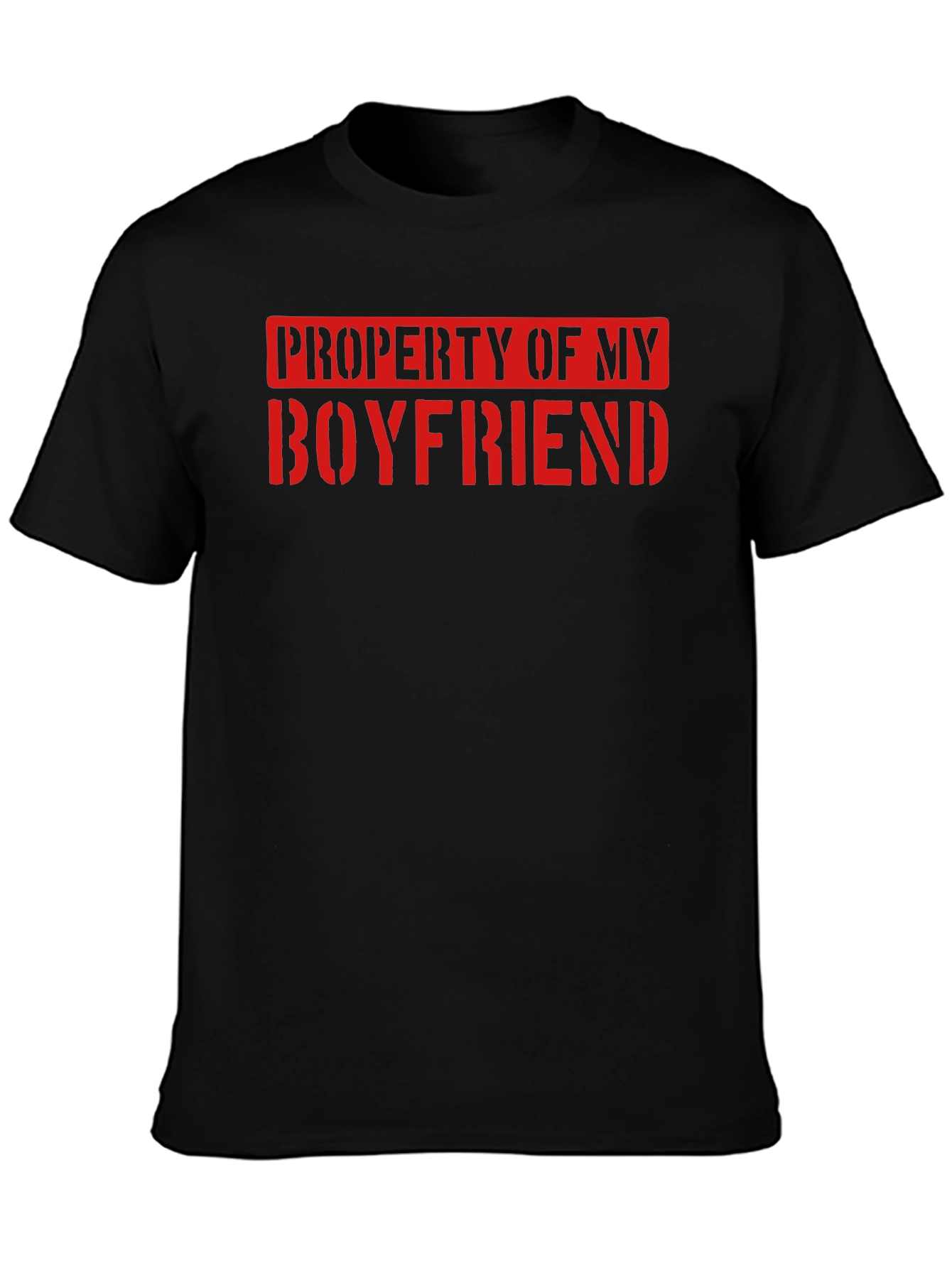 Property of My Boyfriend Novelty T-Shirt