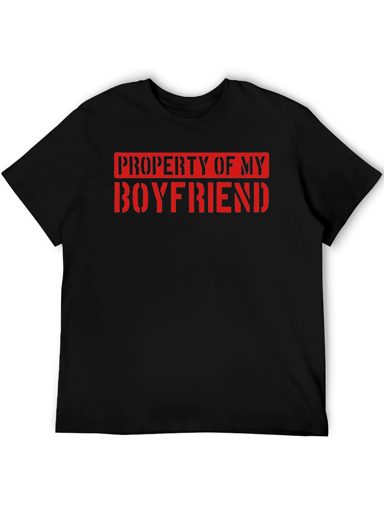 Property of My Boyfriend Novelty T-Shirt
