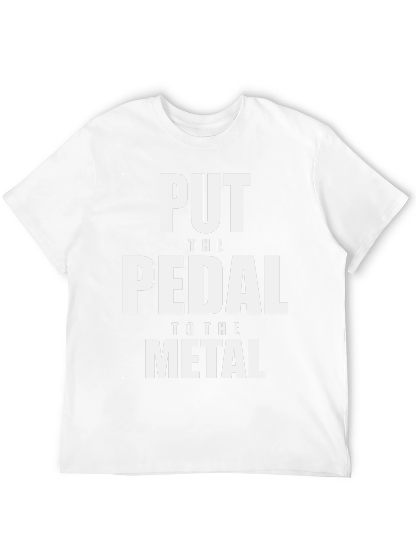 Put The Pedal to the Metal Graphic Tee
