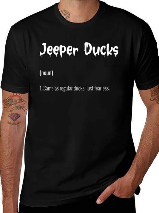 Jeep Ducks T-Shirt: Fearless Duck Definition Tee
