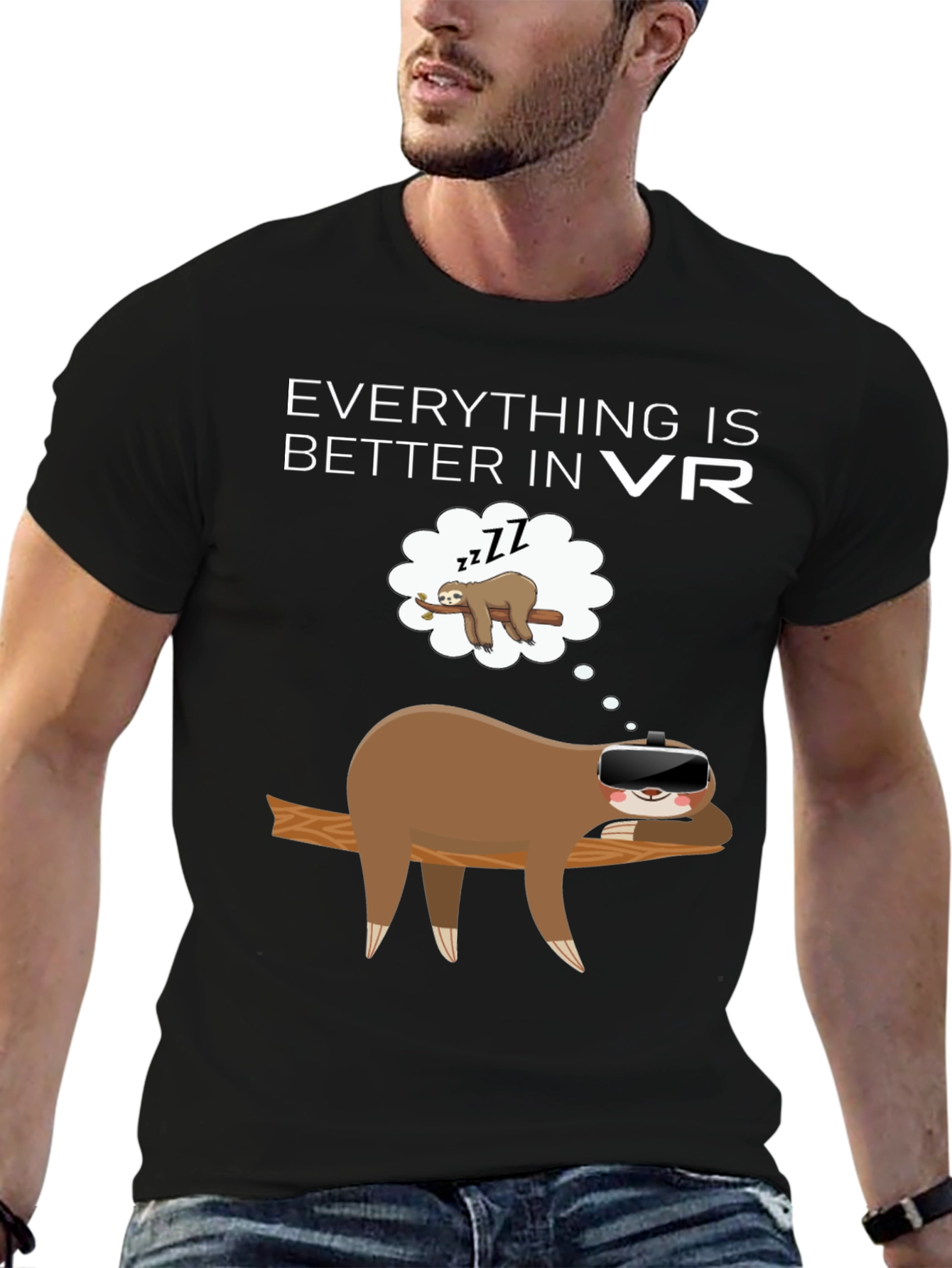 Everything is Better in VR T-Shirt
