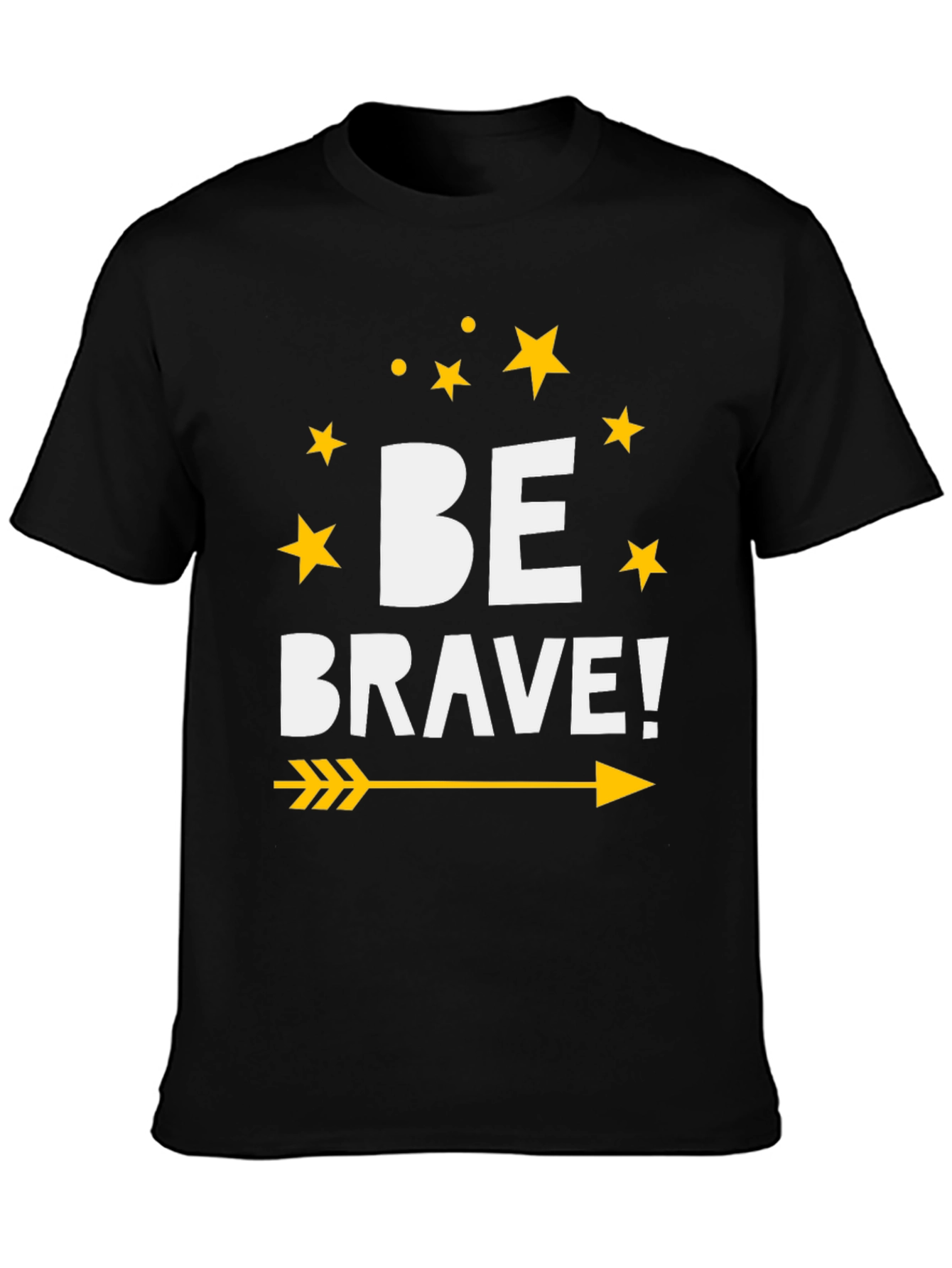 Be Brave Graphic Tee - Inspiring Unisex T-Shirt