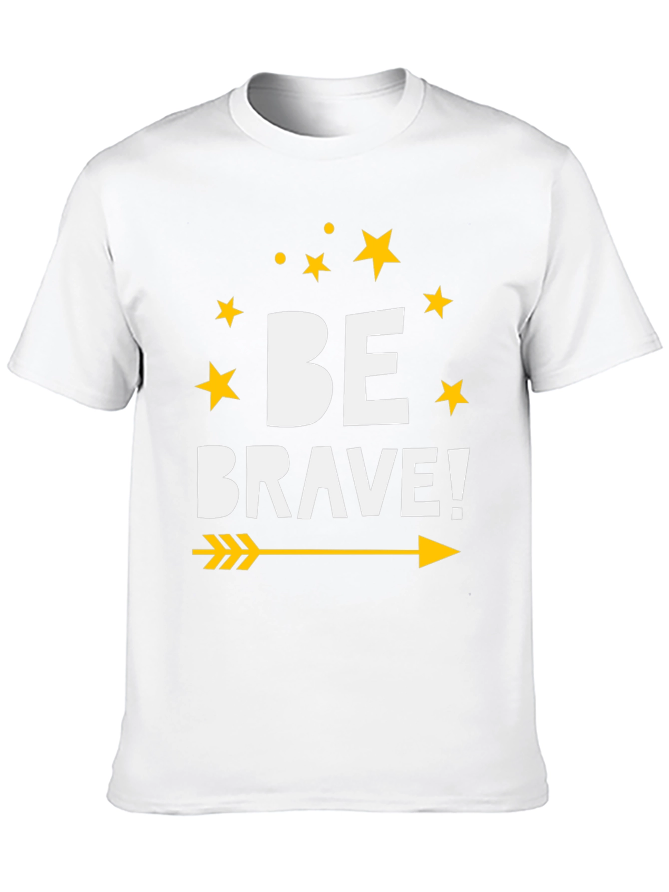 Be Brave Graphic Tee - Inspiring Unisex T-Shirt