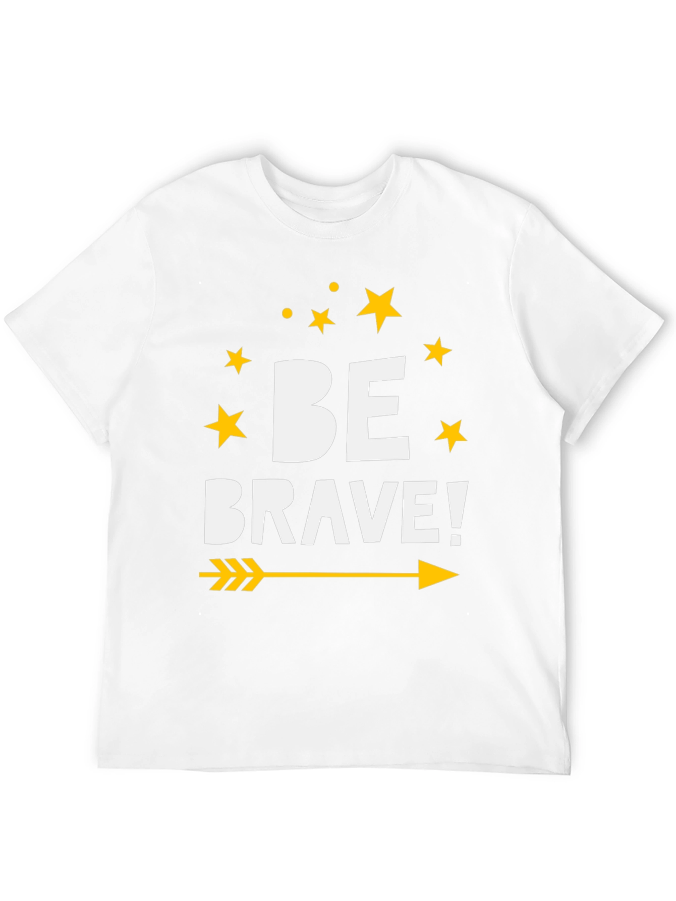 Be Brave Graphic Tee - Inspiring Unisex T-Shirt