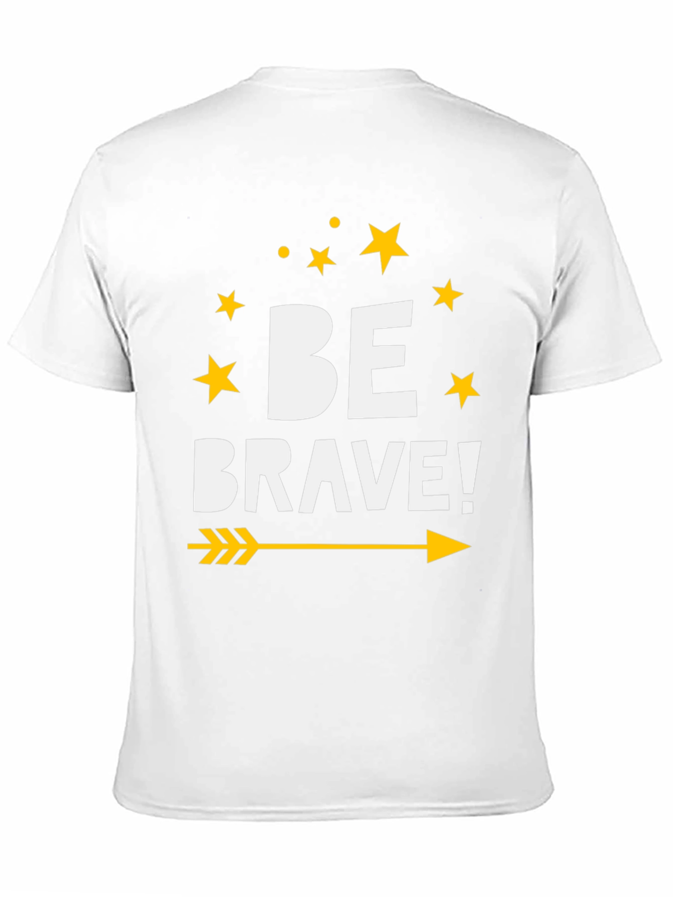 Be Brave Graphic Tee - Inspiring Unisex T-Shirt