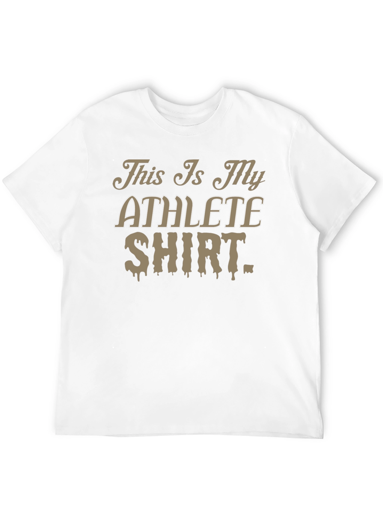 Funny Athlete T-Shirt - Gym Workout Tee