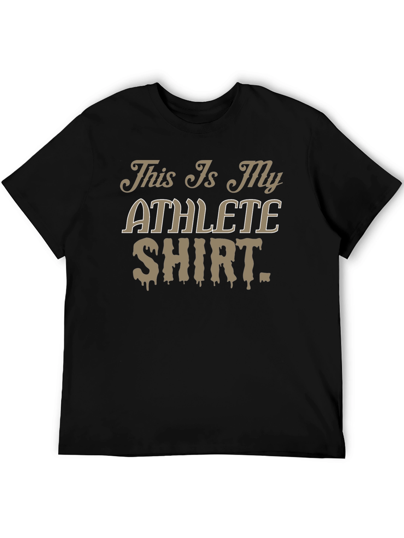 Funny Athlete T-Shirt - Gym Workout Tee