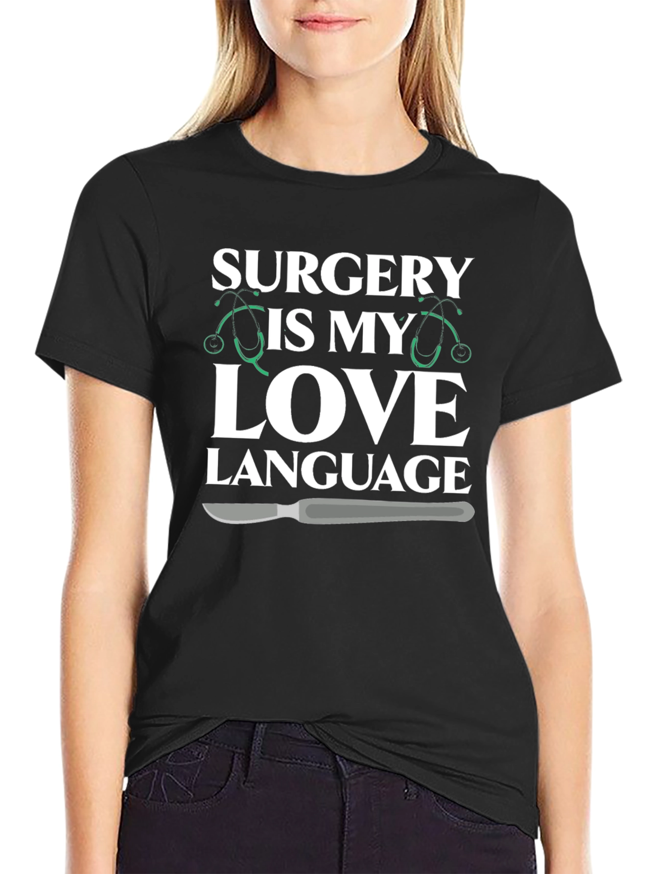 Surgery is My Love Language T-Shirt