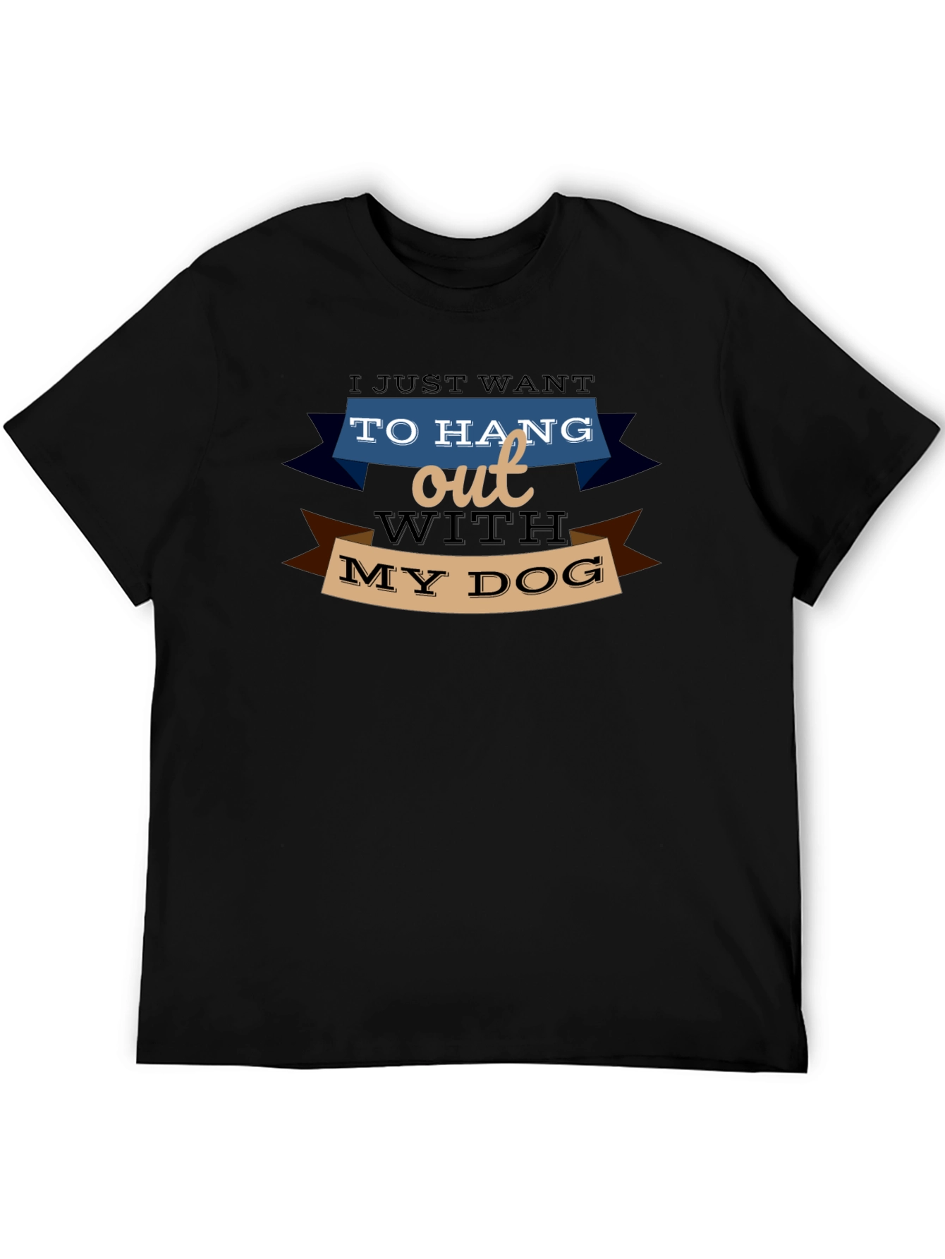 Hang Out With My Dog Tee