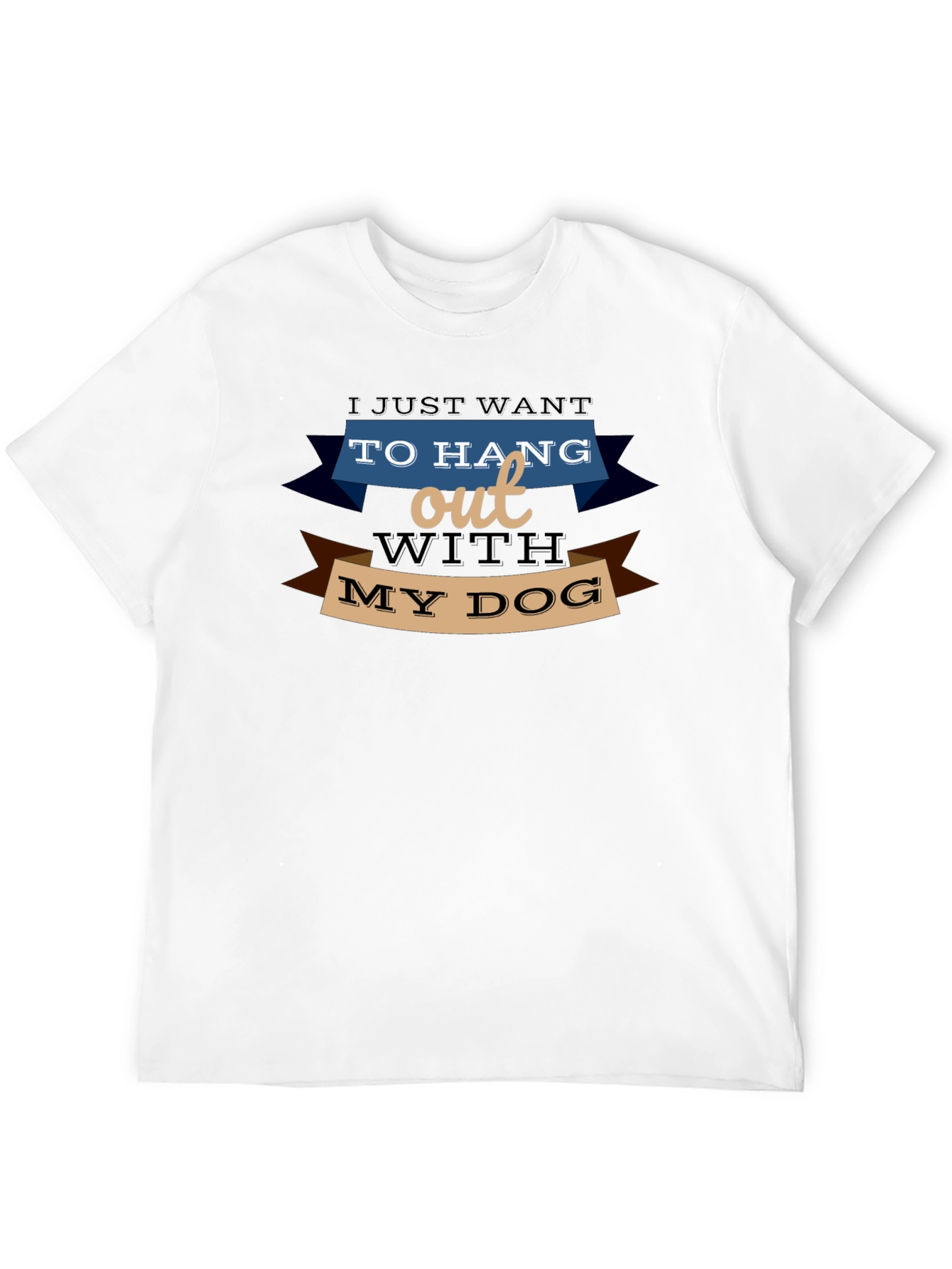 Hang Out With My Dog Tee