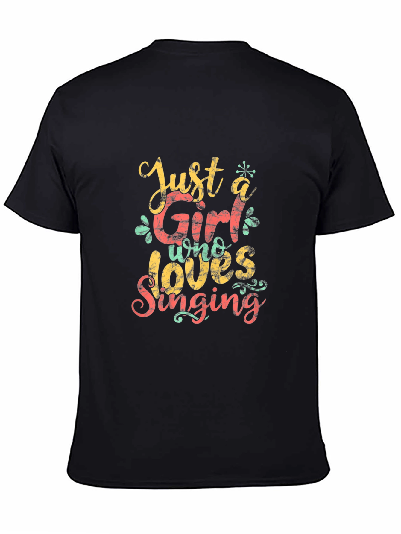 Just a Girl Who Loves Singing T-Shirt
