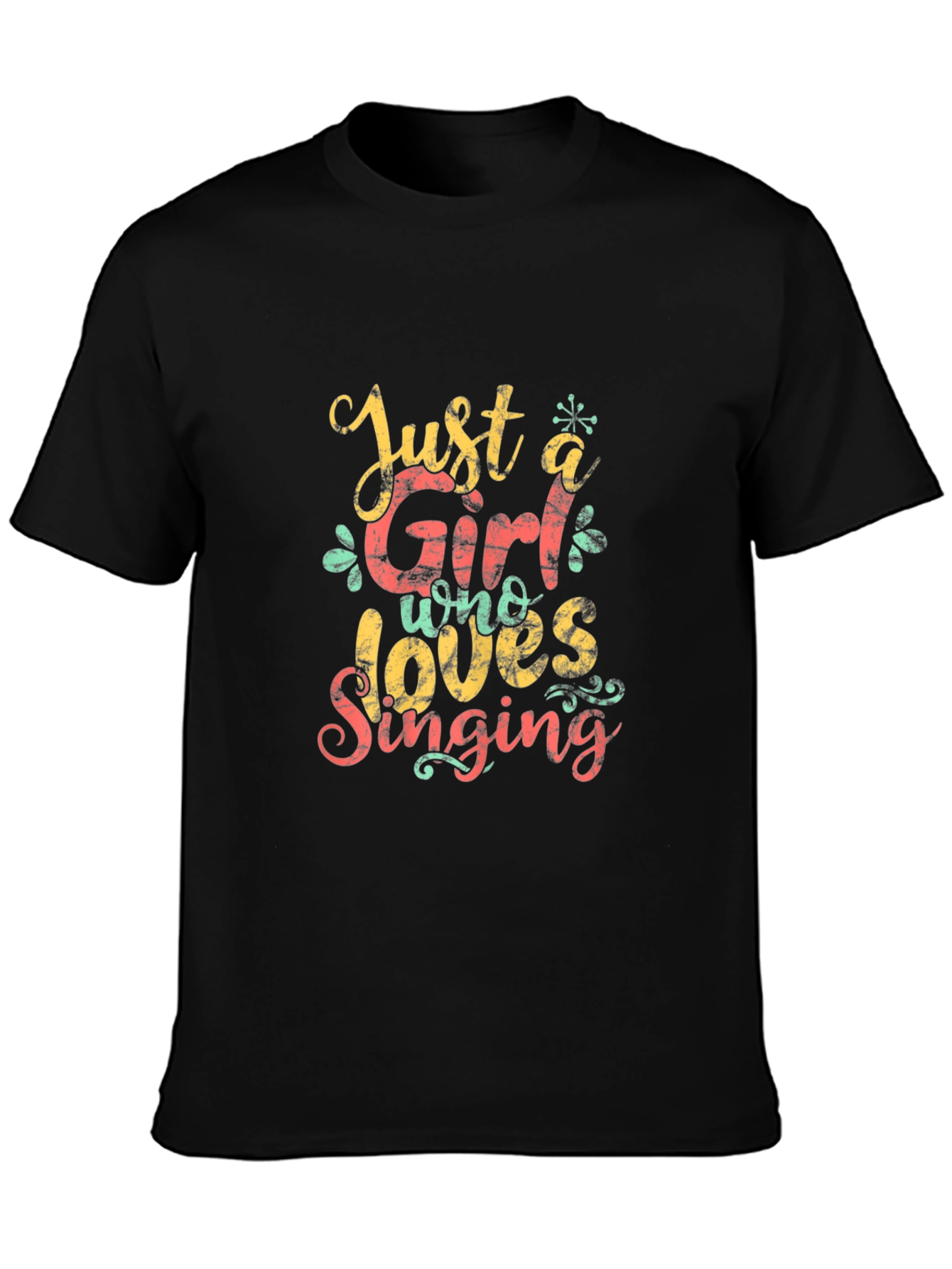 Just a Girl Who Loves Singing T-Shirt