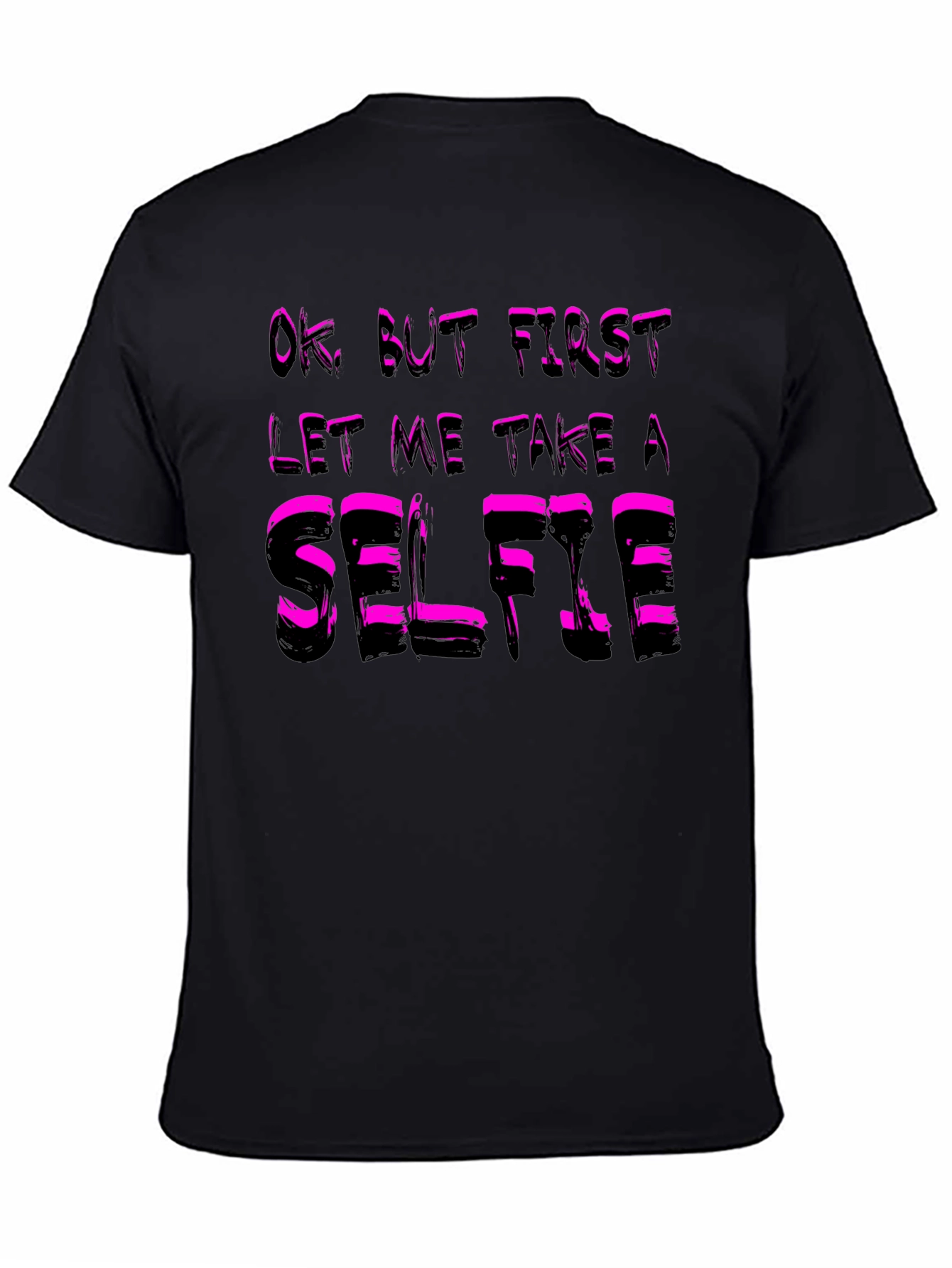Selfie T-Shirt - Funny Black Cotton Tee